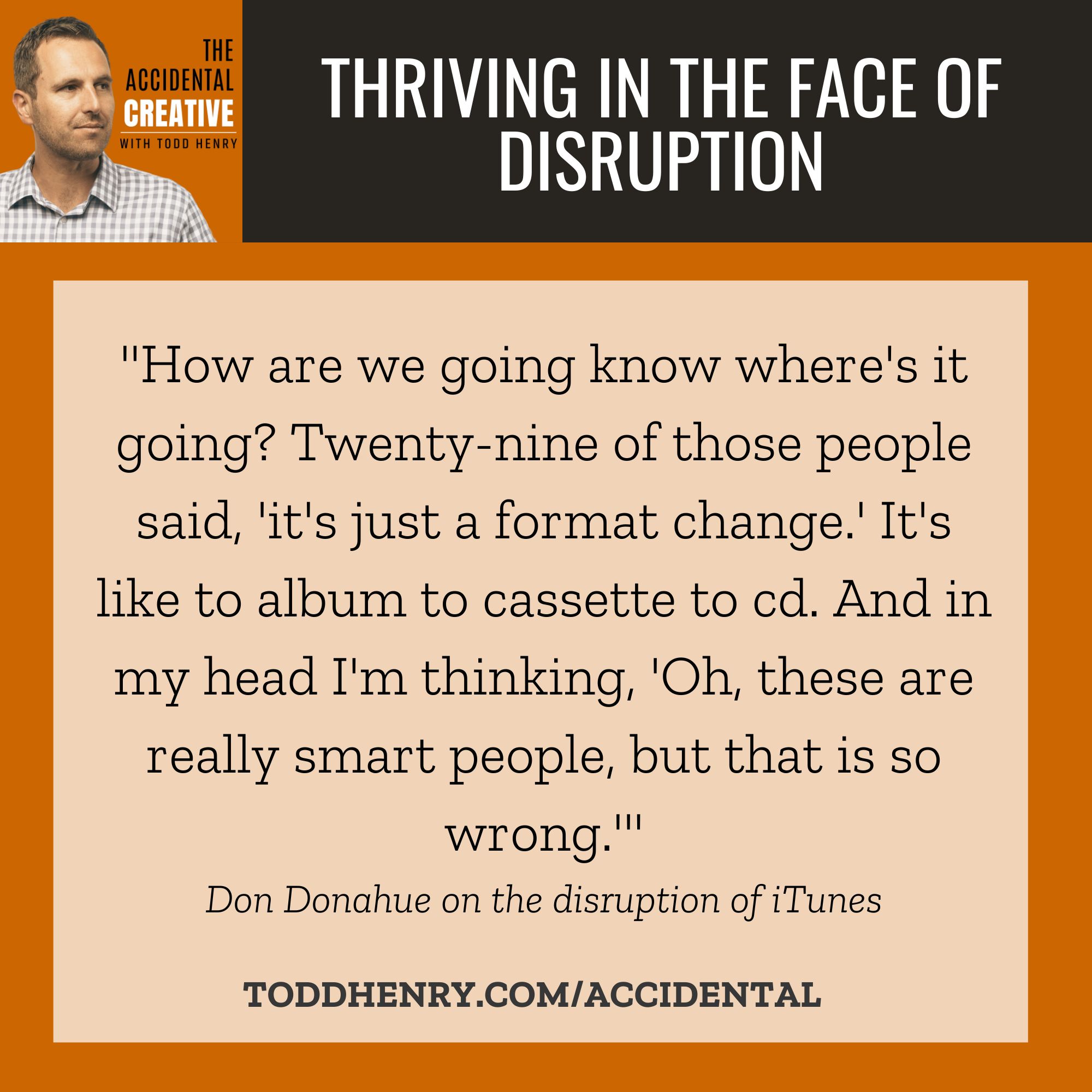 Thriving In The Face Of Disruption (with Don Donahue)