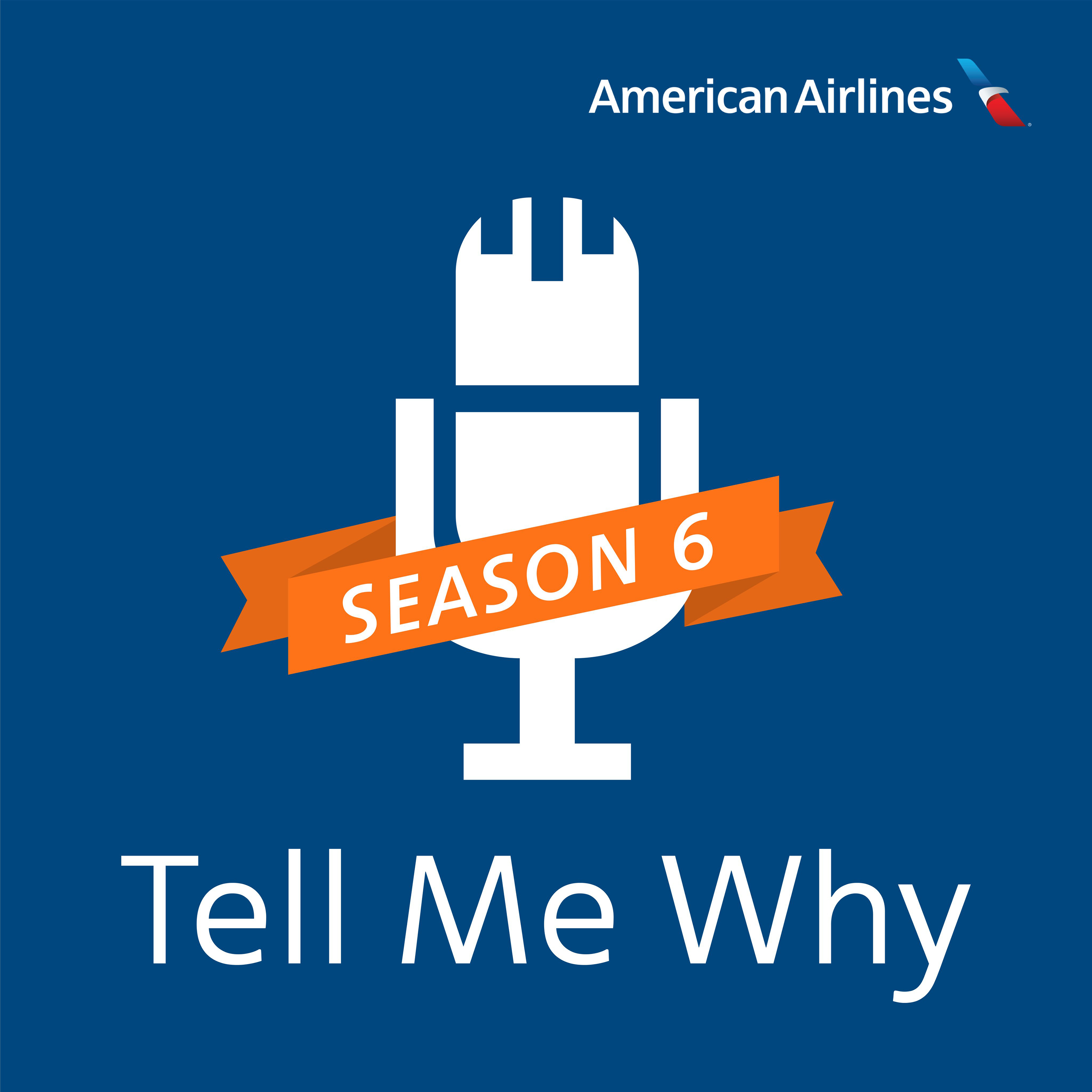 S6:E7 – Tell Me Why: ‘We’re excited to add new destinations to the mix’ — Brian Znotins