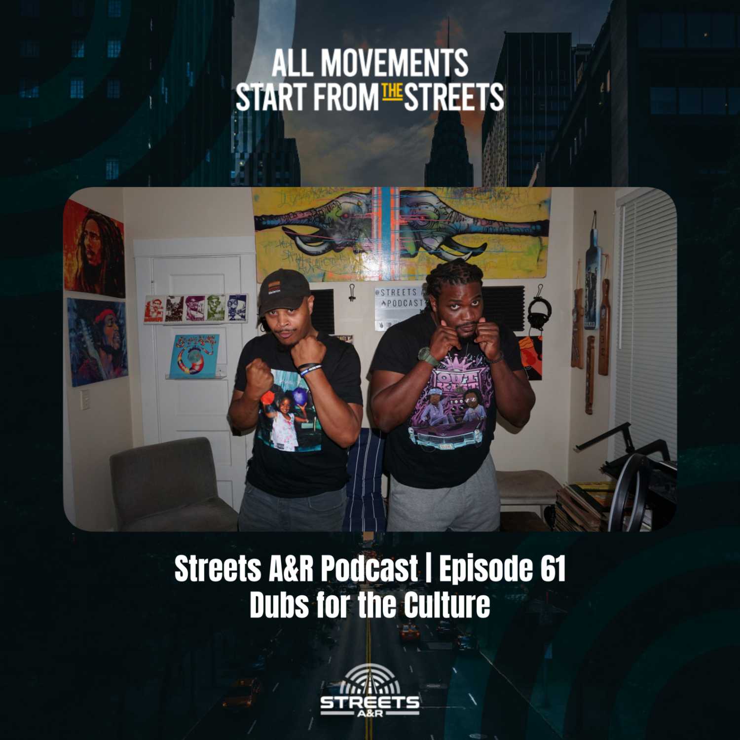 Streets A&R Podcast | Episode 61: Dubs for the Culture