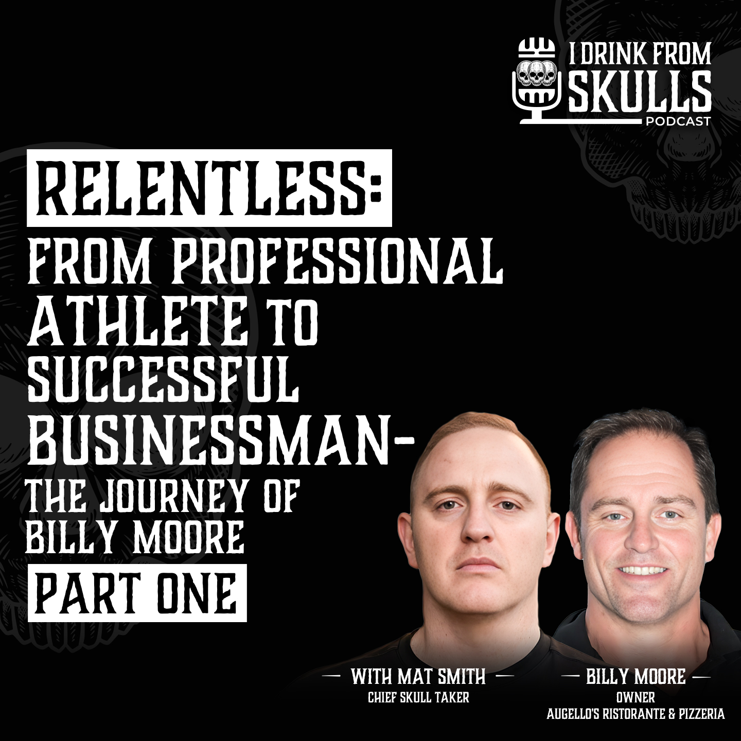 ⁣RELENTLESS: From Professional Athlete To Successful Businessman - The Journey of Billy Moore  (Part One)