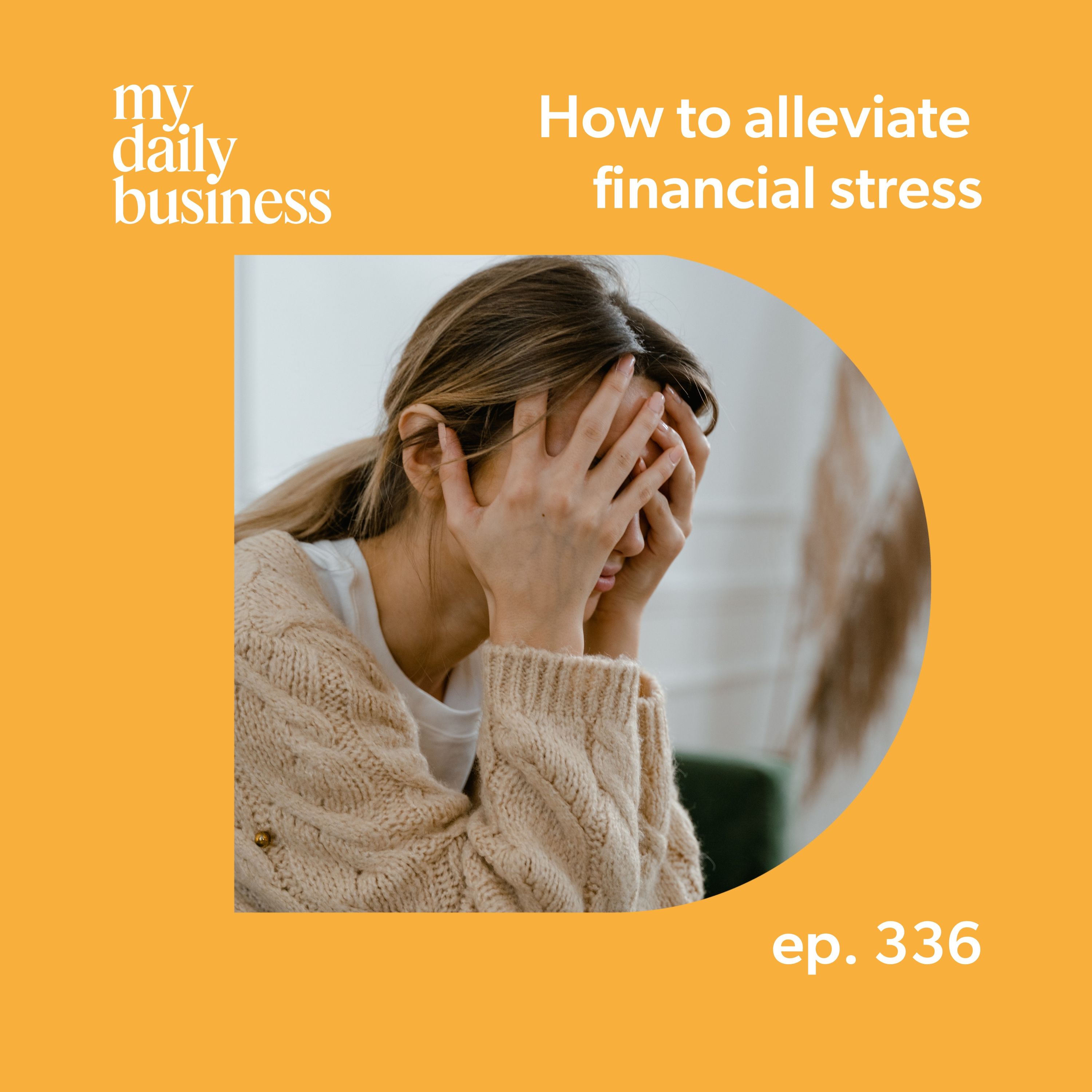 How to alleviate financial stress