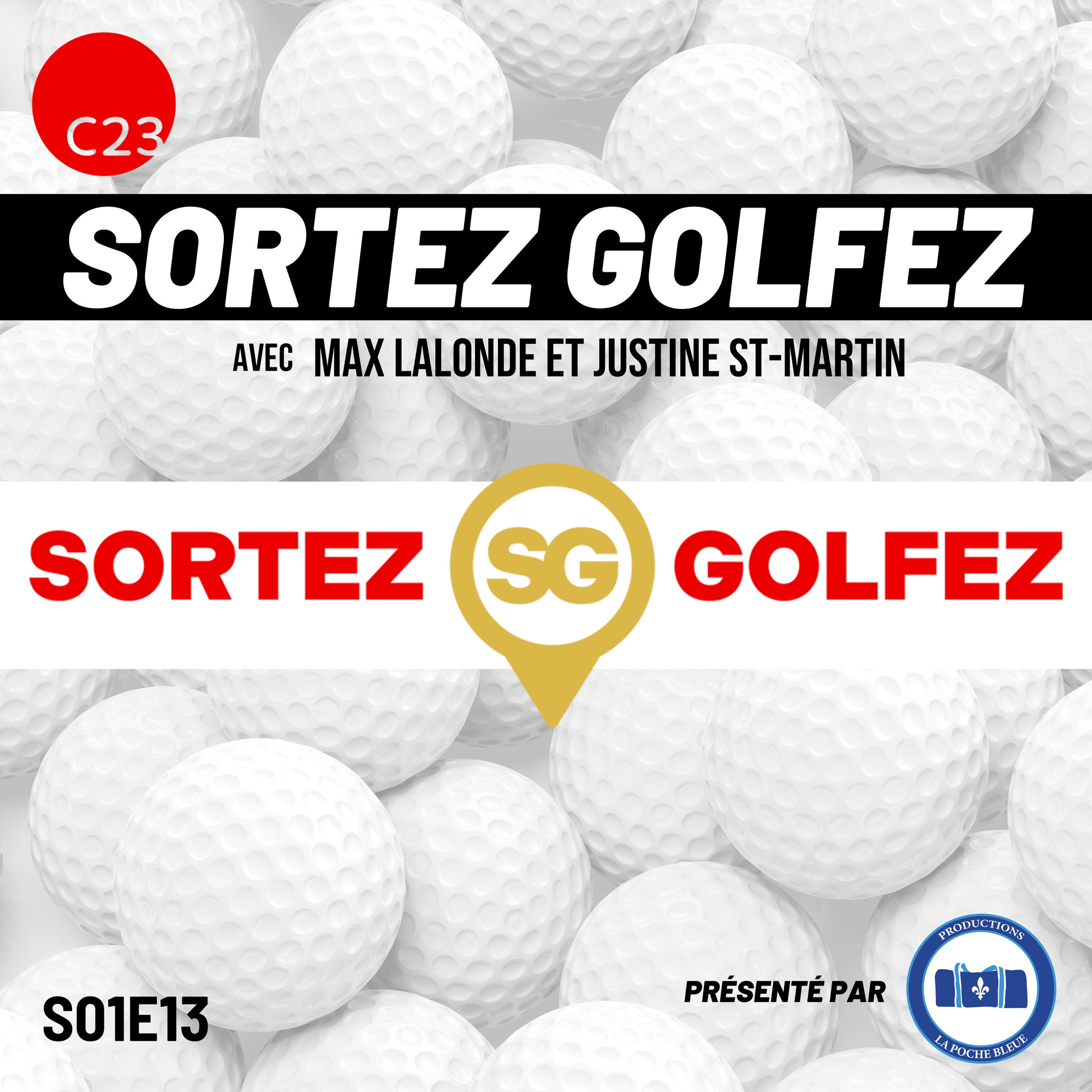 Sortez, Golfez - Sébastien Toutant - Caroline Ciot