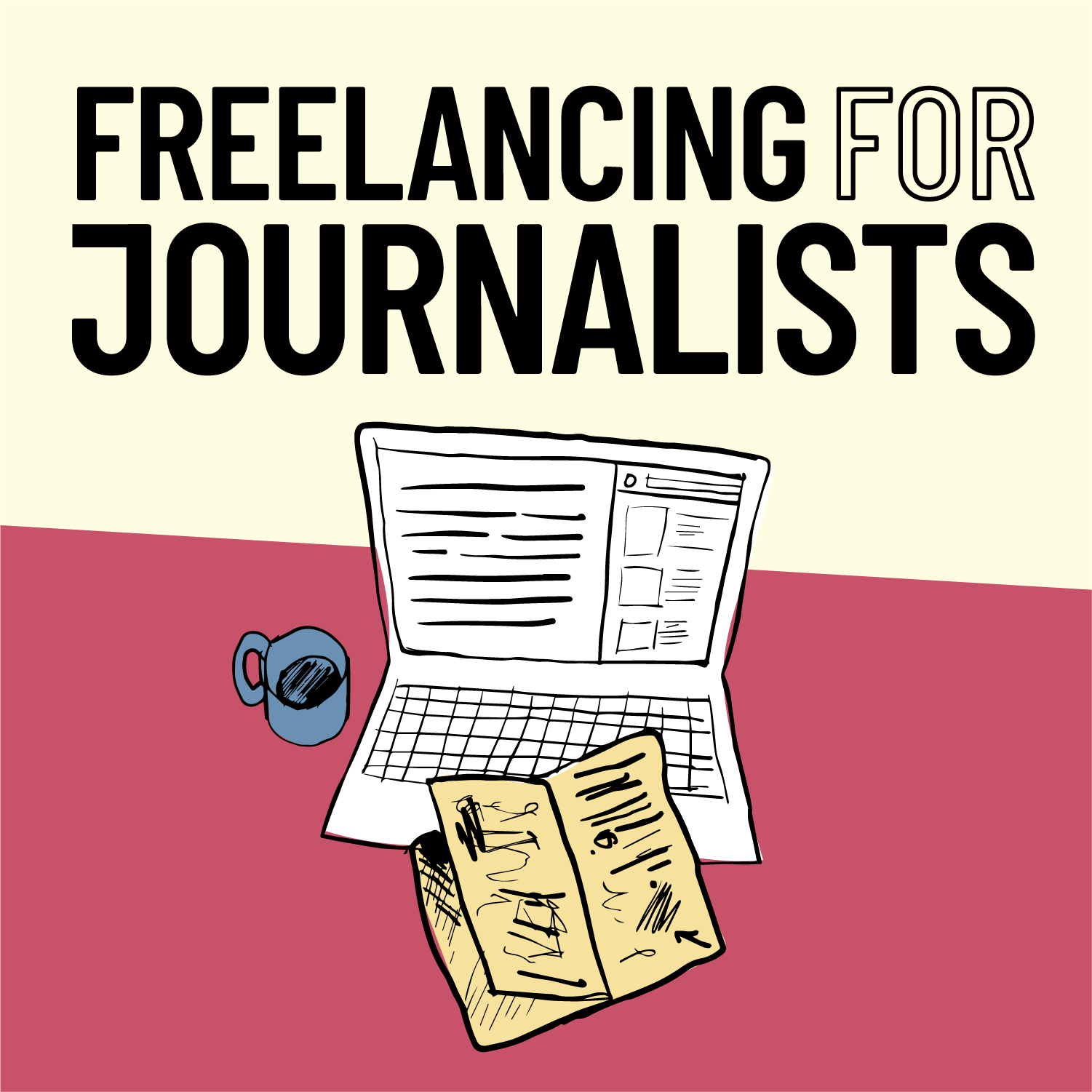 Freelancing for Journalists 