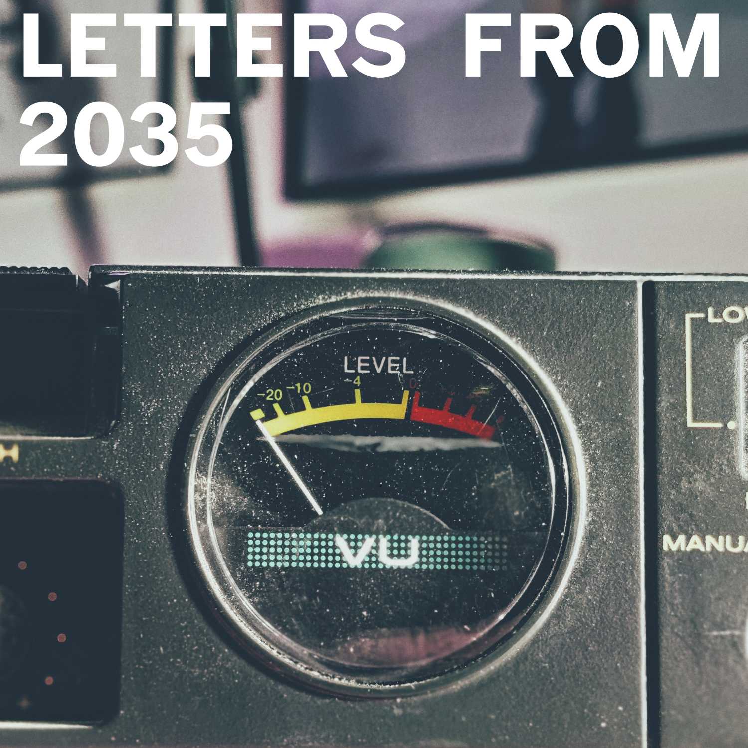 Letters from 2035 