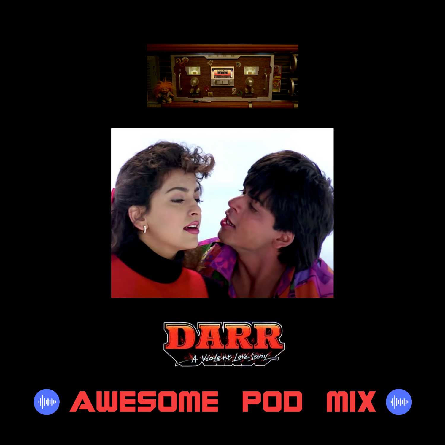 Darr: A Violent Love Story