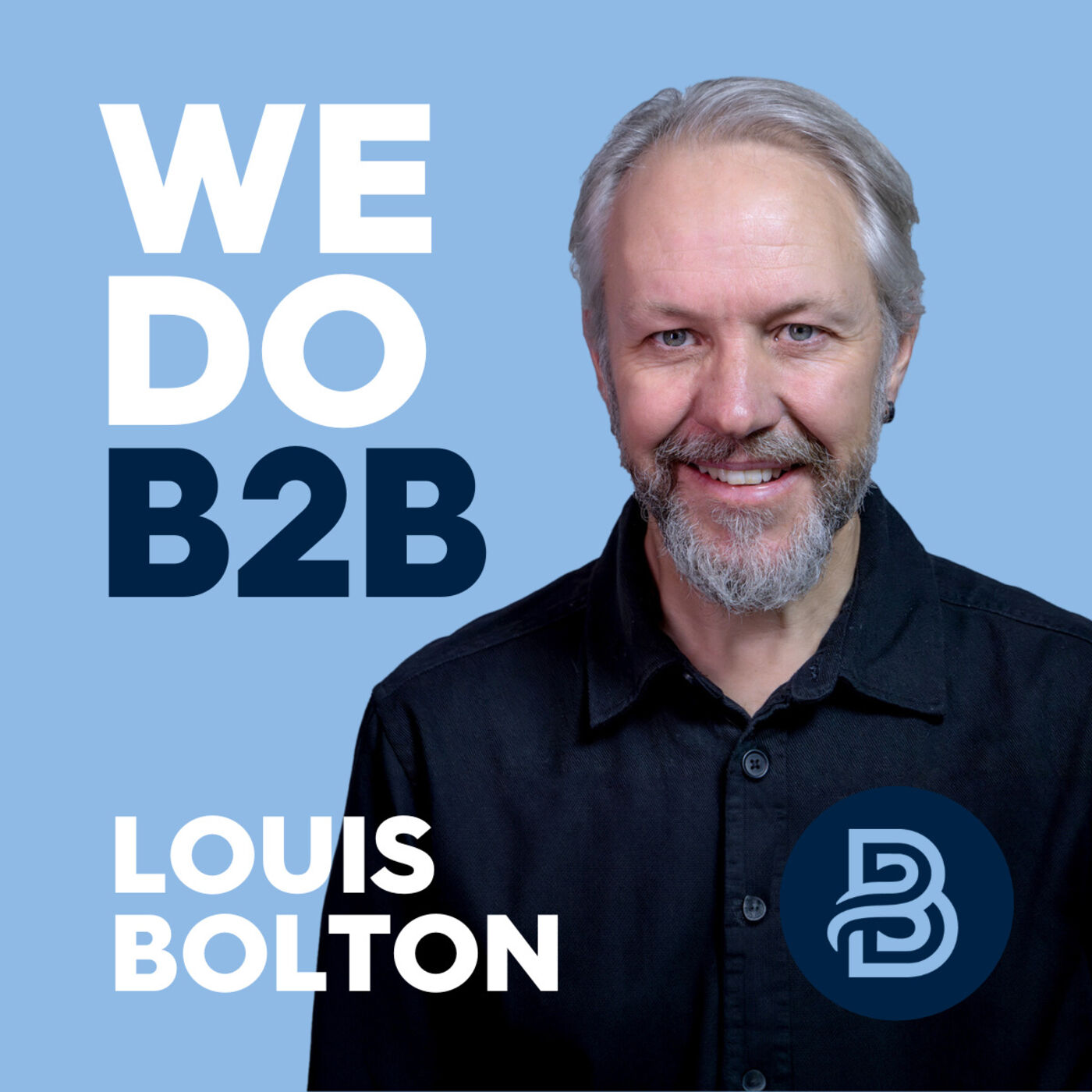 ⁣Why the Fork Are We Doing a B2B Podcast with Louis Bolton