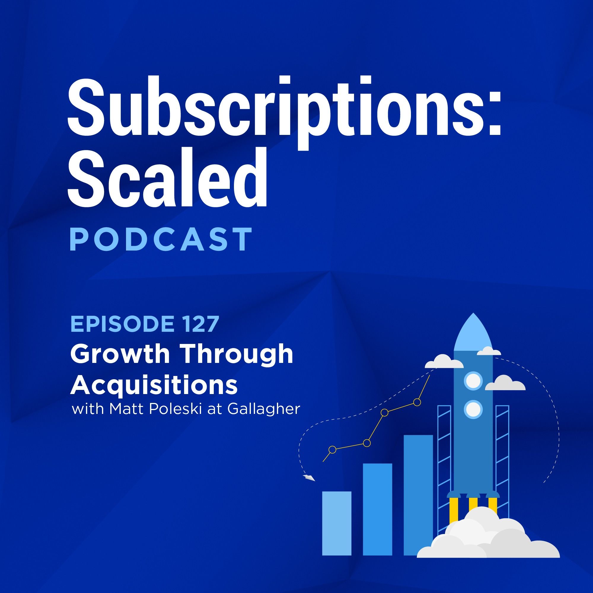 Growth Through Acquisitions with Matt Poleski at Gallagher