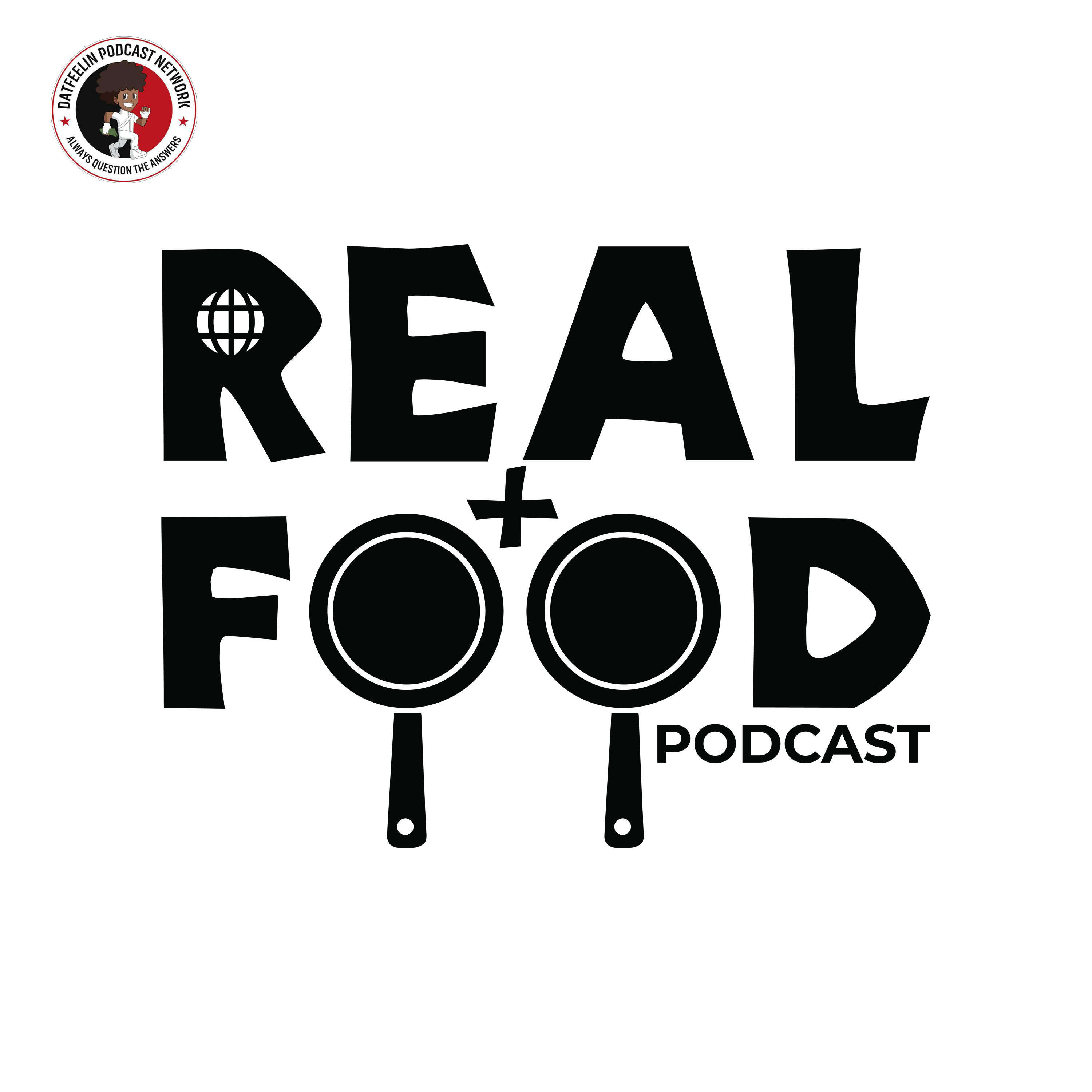 The Real+Food Podcast 