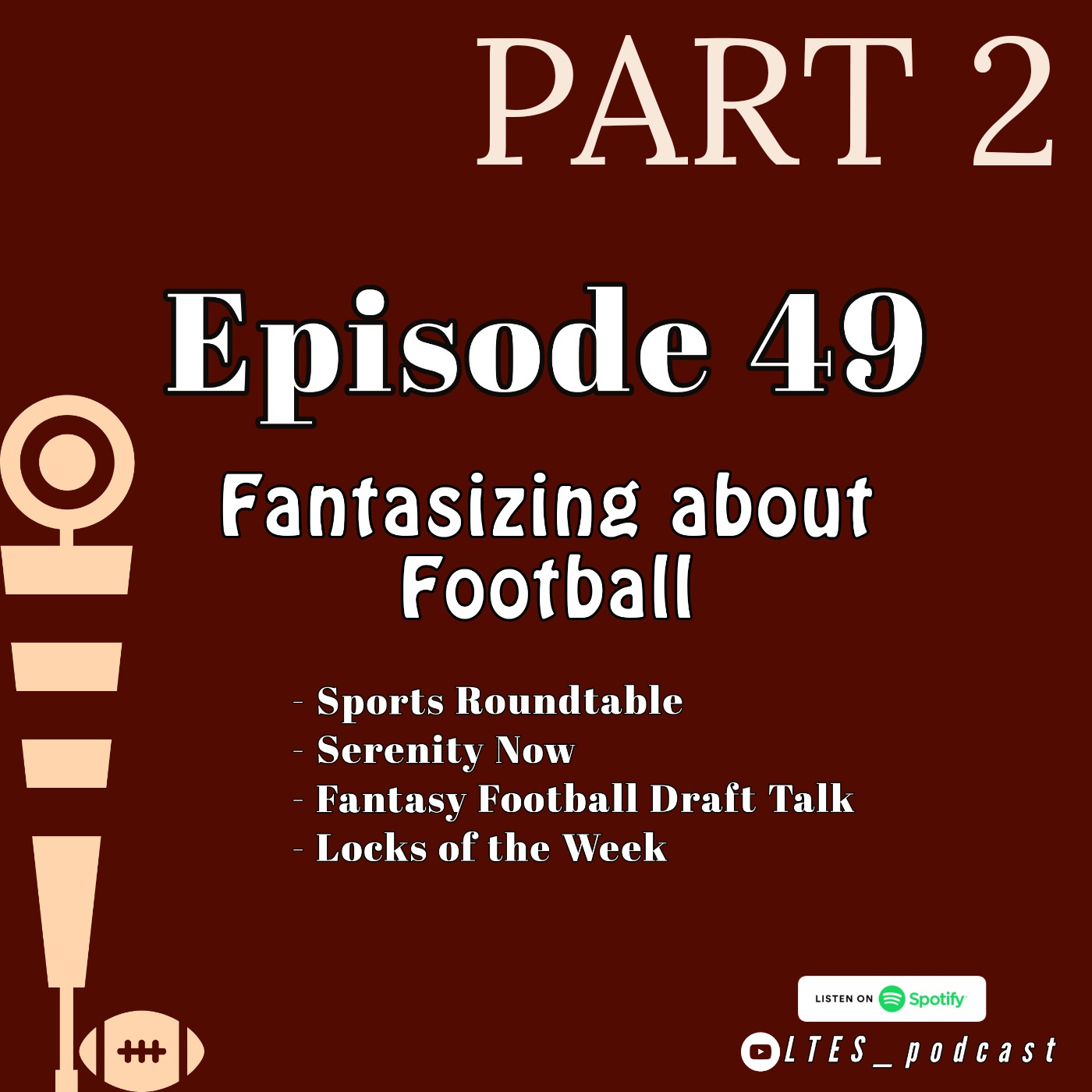 Fantasizing about Football - PART 2