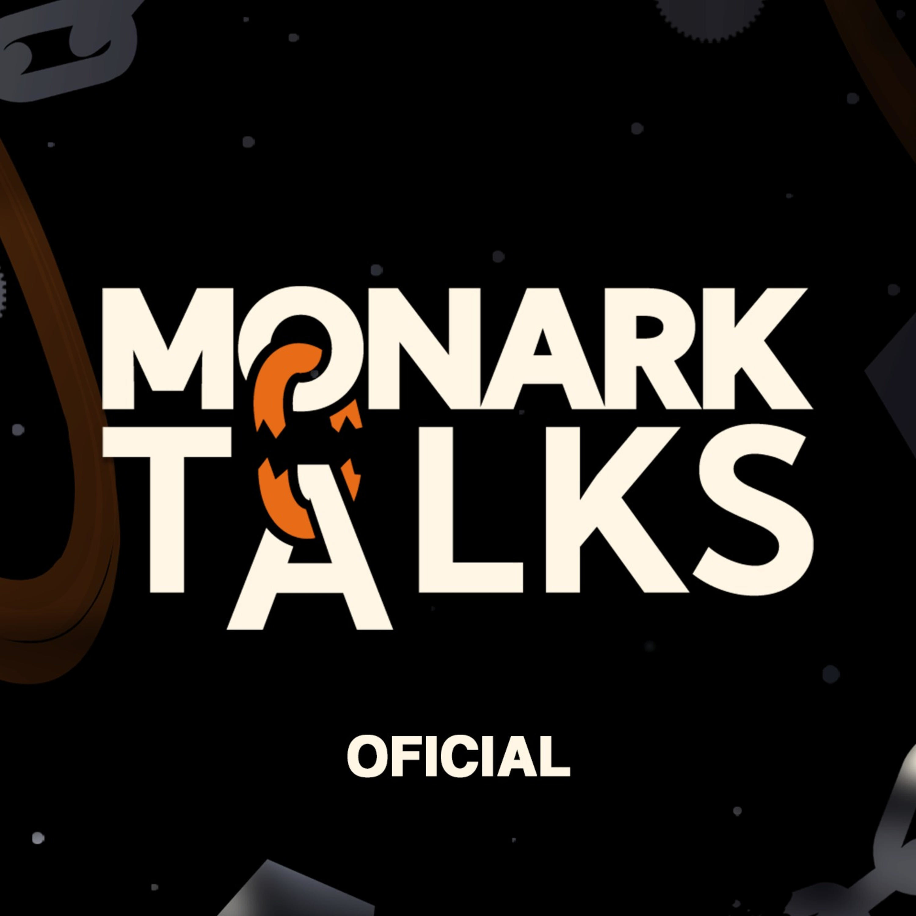 Monark Talks [OFICIAL] 
