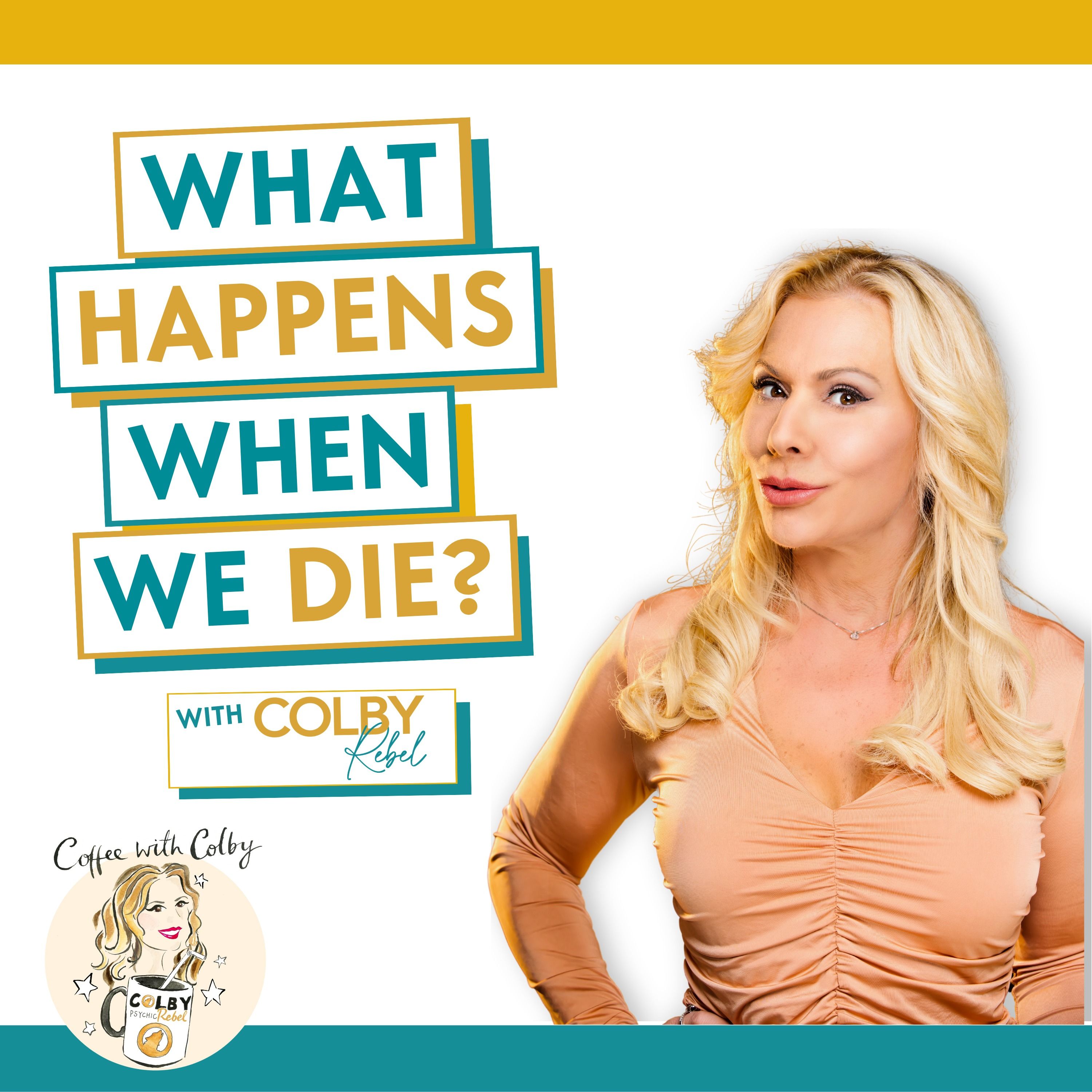 Ep 619 What happens when we die? -Coffee with Colby