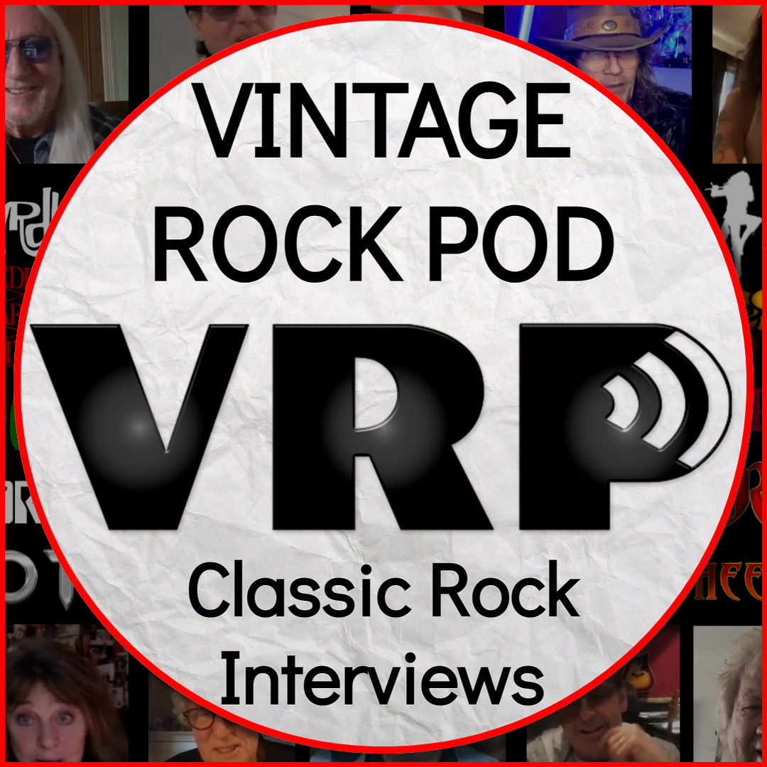 Vintage Rock Pod - Classic Rock Interviews 