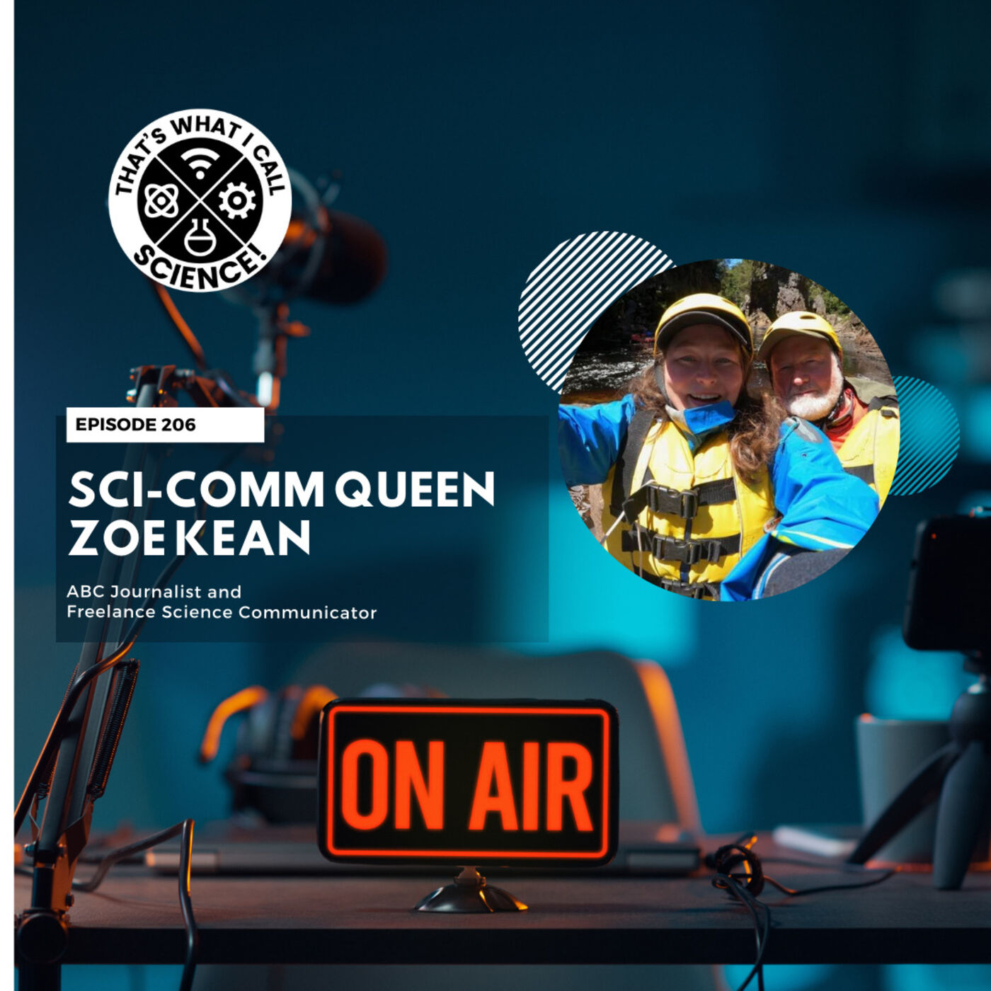 Episode 206: Sci-Comm Queen, Zoe Kean