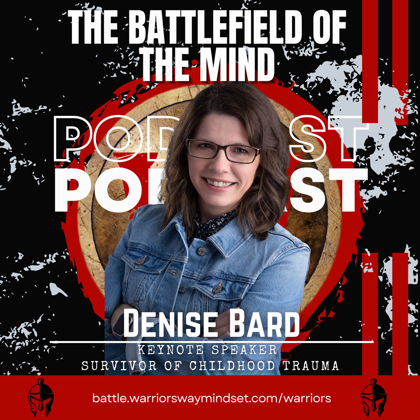 65. The Warrior's Song with Denise Bard