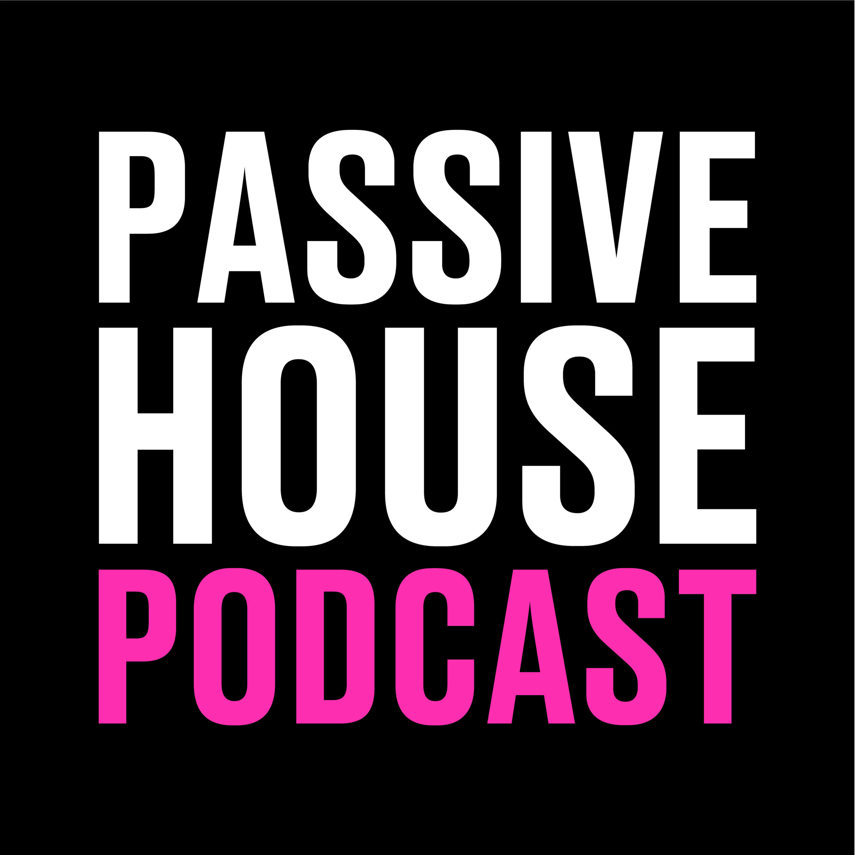 Passive House Podcast 