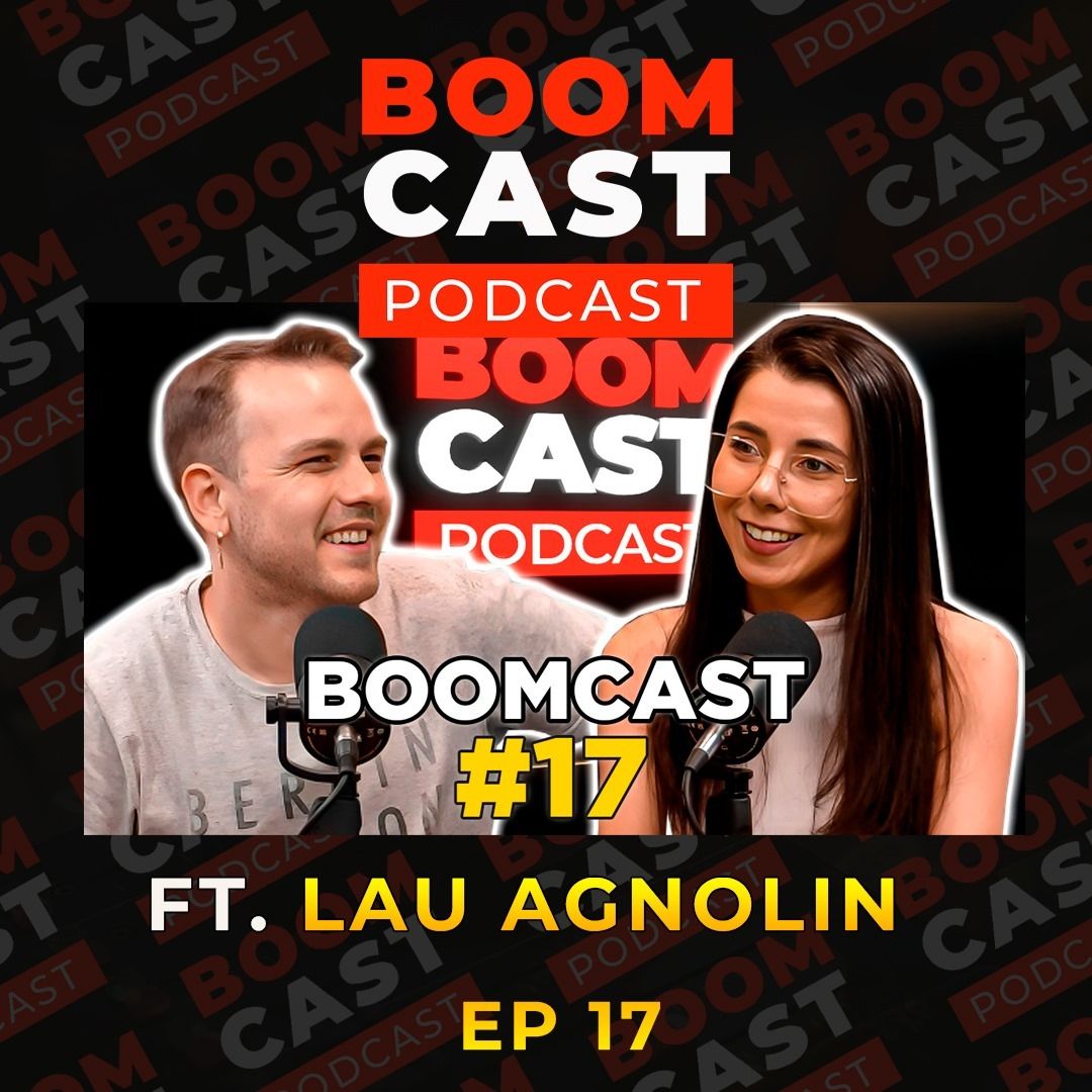 Boomcast # 17 Lau Agnolin