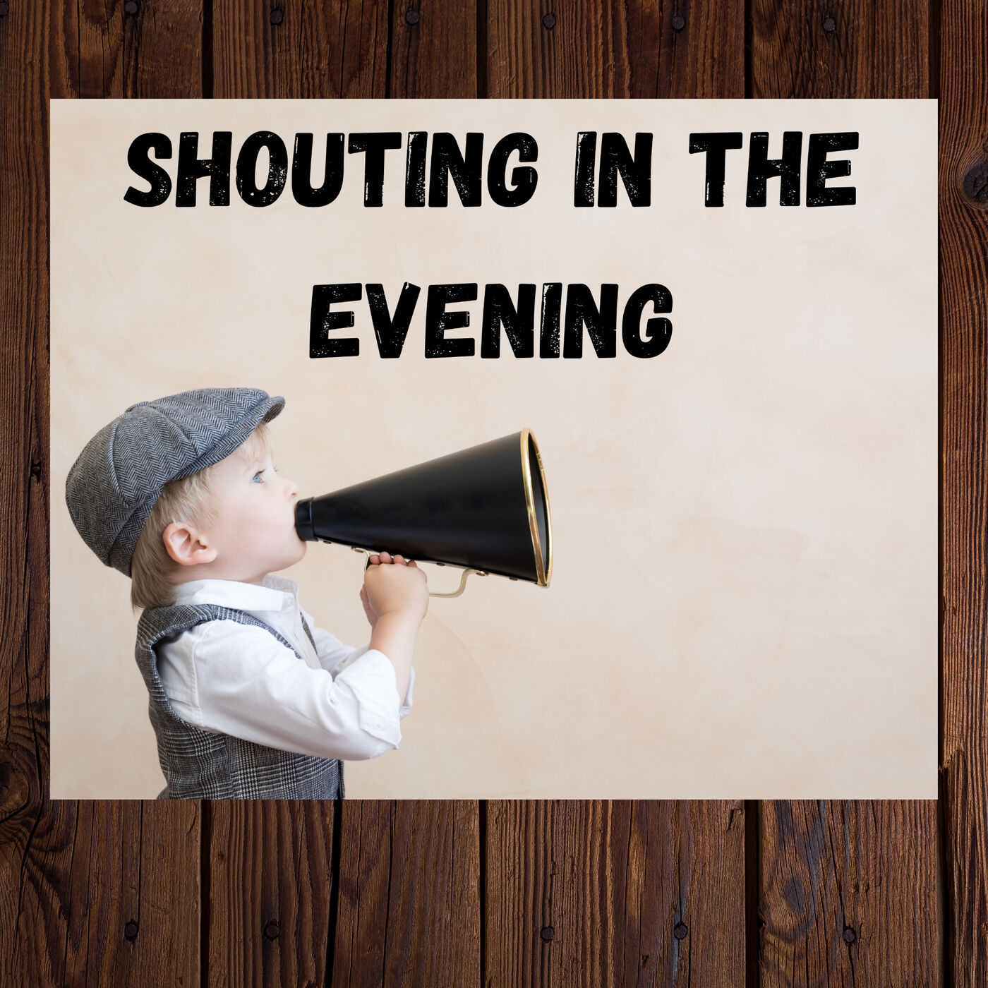 Shouting In The Evening 