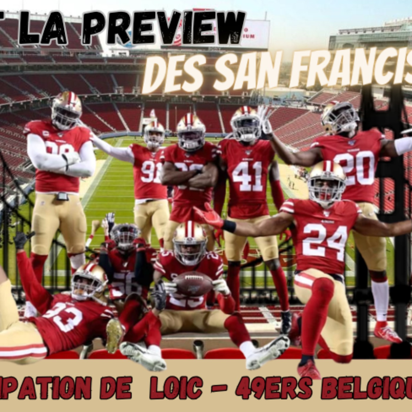 La Preview 2023 des San Francisco 49ers (épisode 27/32)