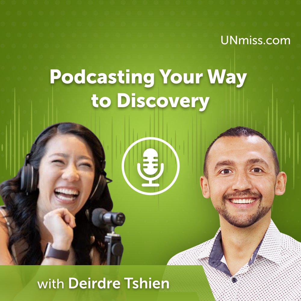 ⁣Podcasting Your Way to Discovery: A Conversation with Deirdre Tshien (#606)