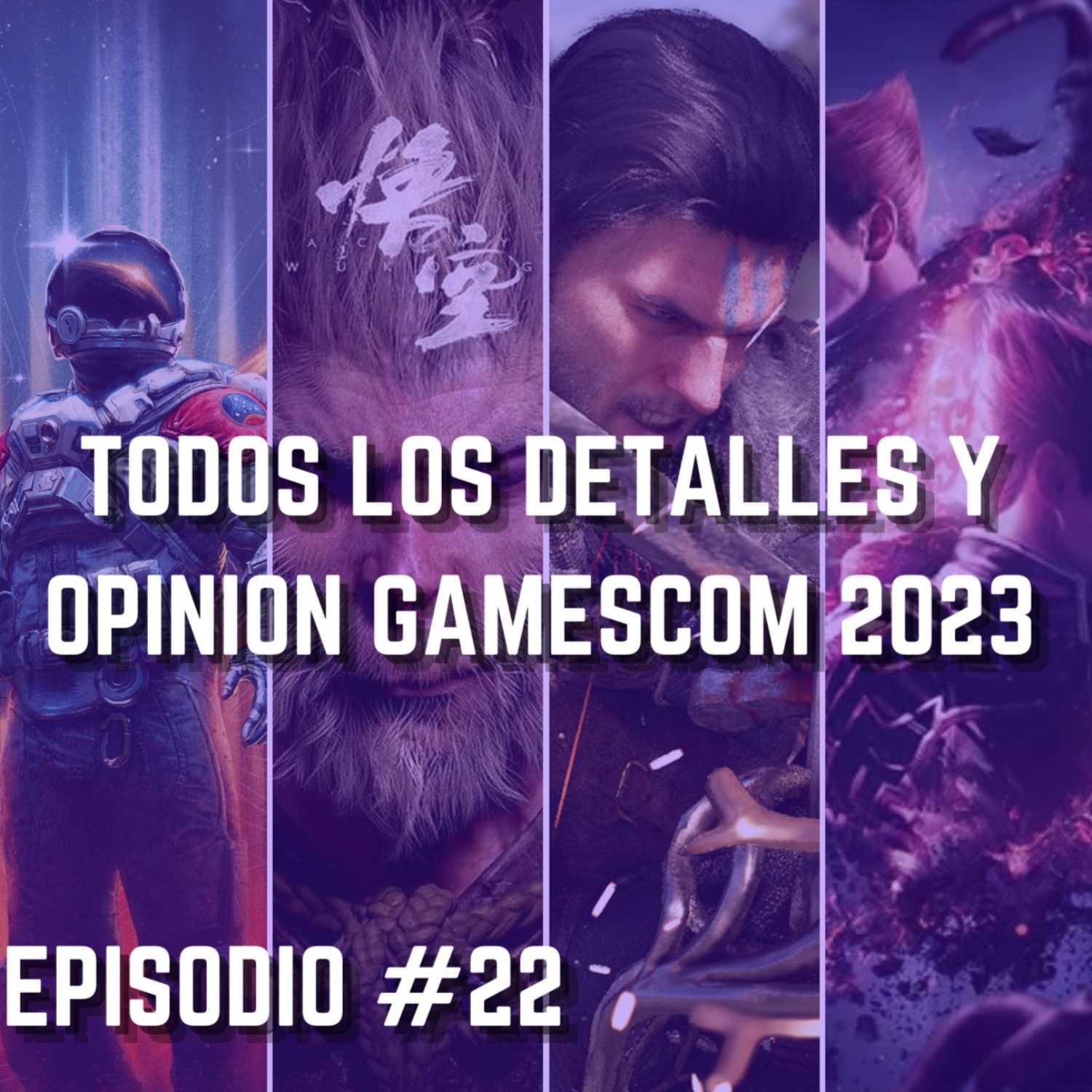 Todos Los Detalles y Opinion Gamescom 2023 | Hablando Gaming Podcast Episodio #22