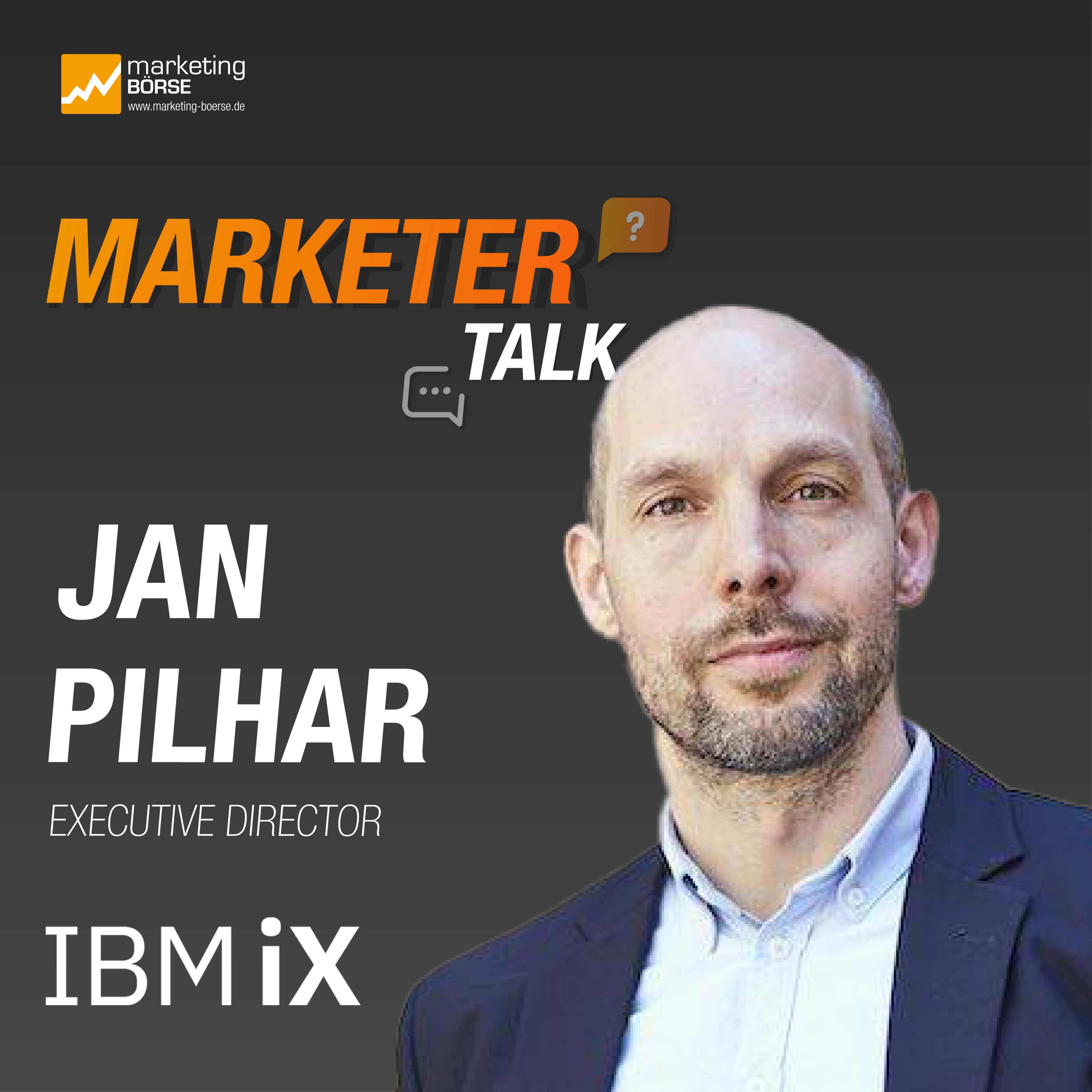 Marketer Talk mit Jan Pilhar von IBM iX