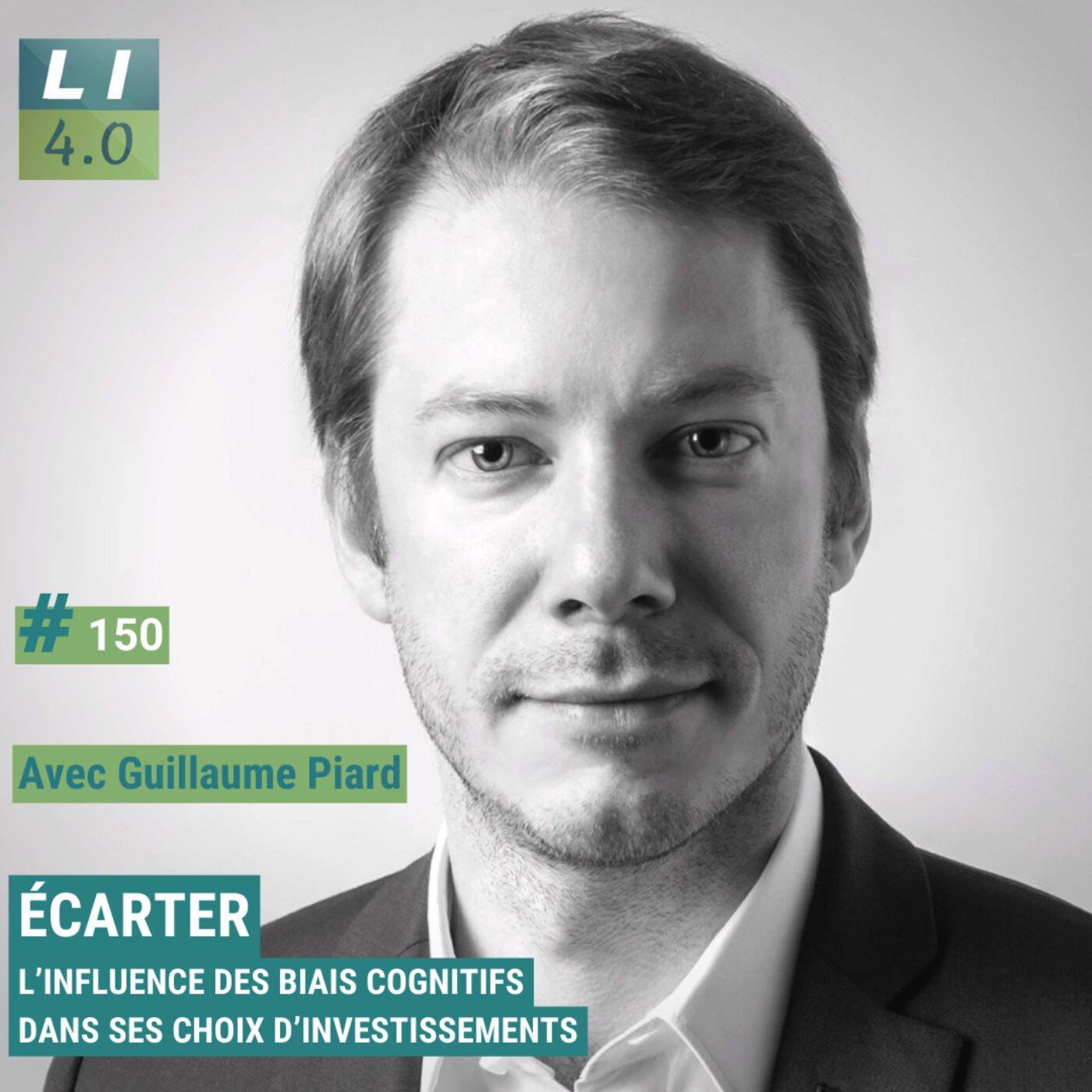 150 – Écarter l’influence des biais cognitifs dans ses choix d’investissements, avec Guillaume Piard