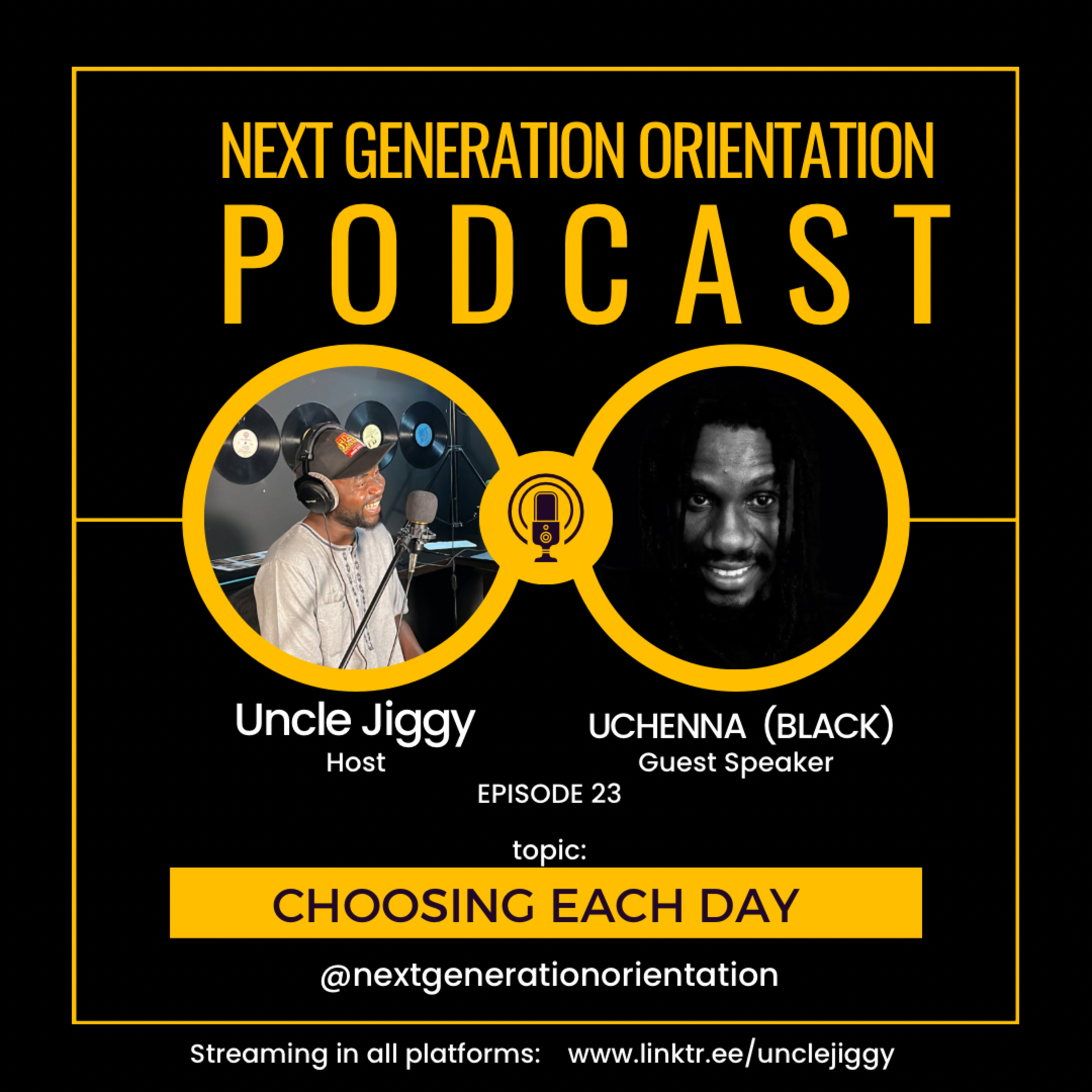 ⁣Choosing Each Day | with Unchenna (BLACK) - NGO EP23