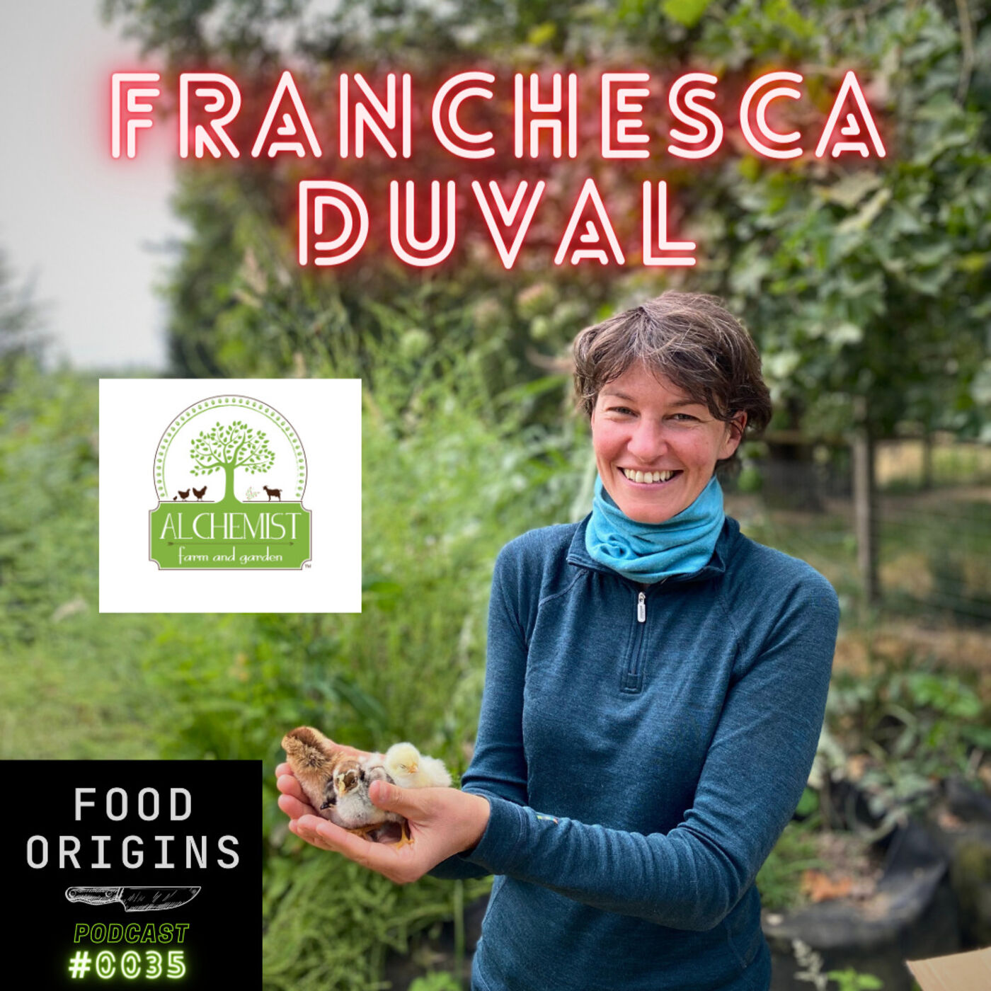 ⁣EPISODE 0035 - Franchesca Duval - Alchemist Farm