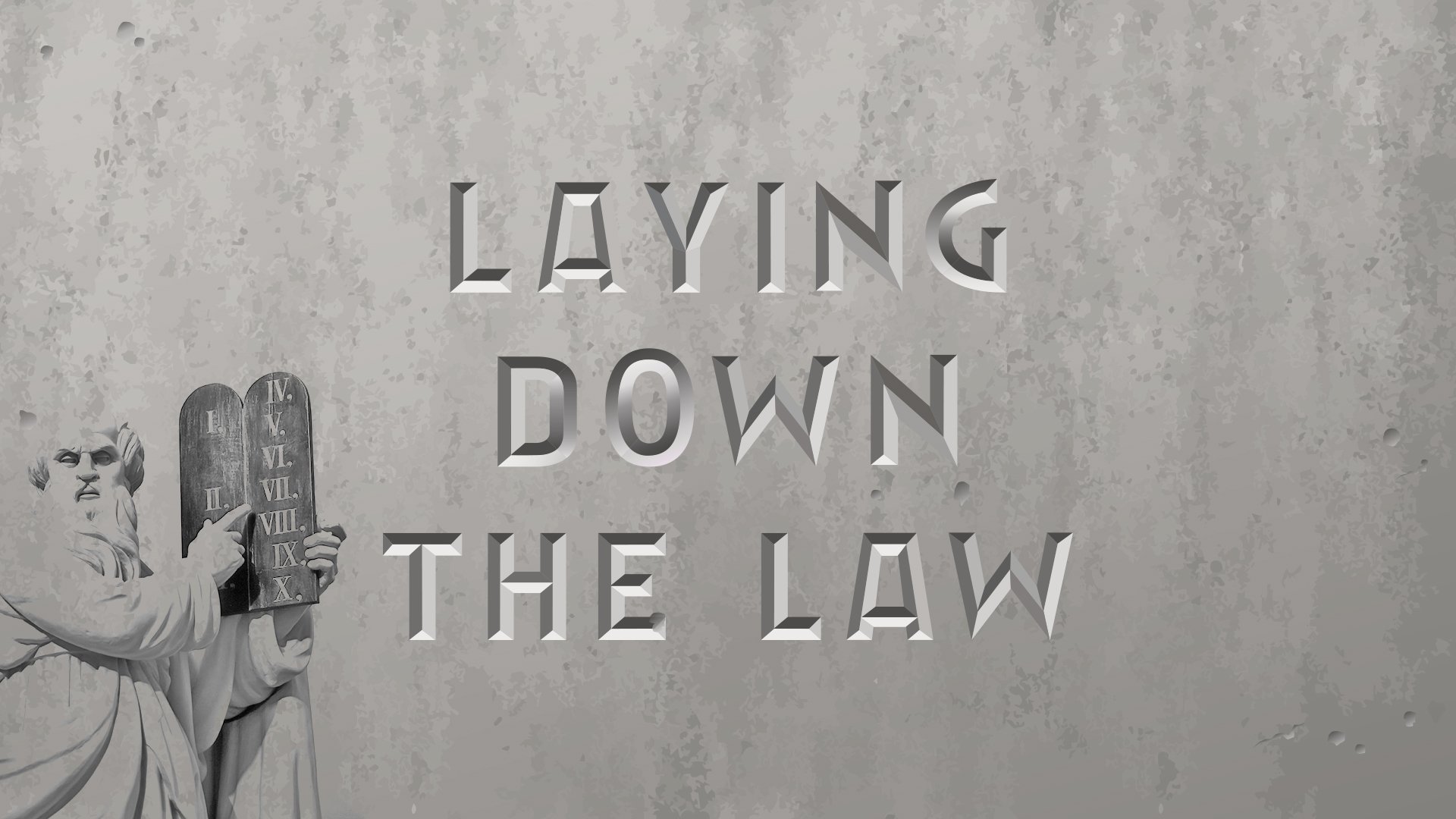 Laying Down The Law - Love