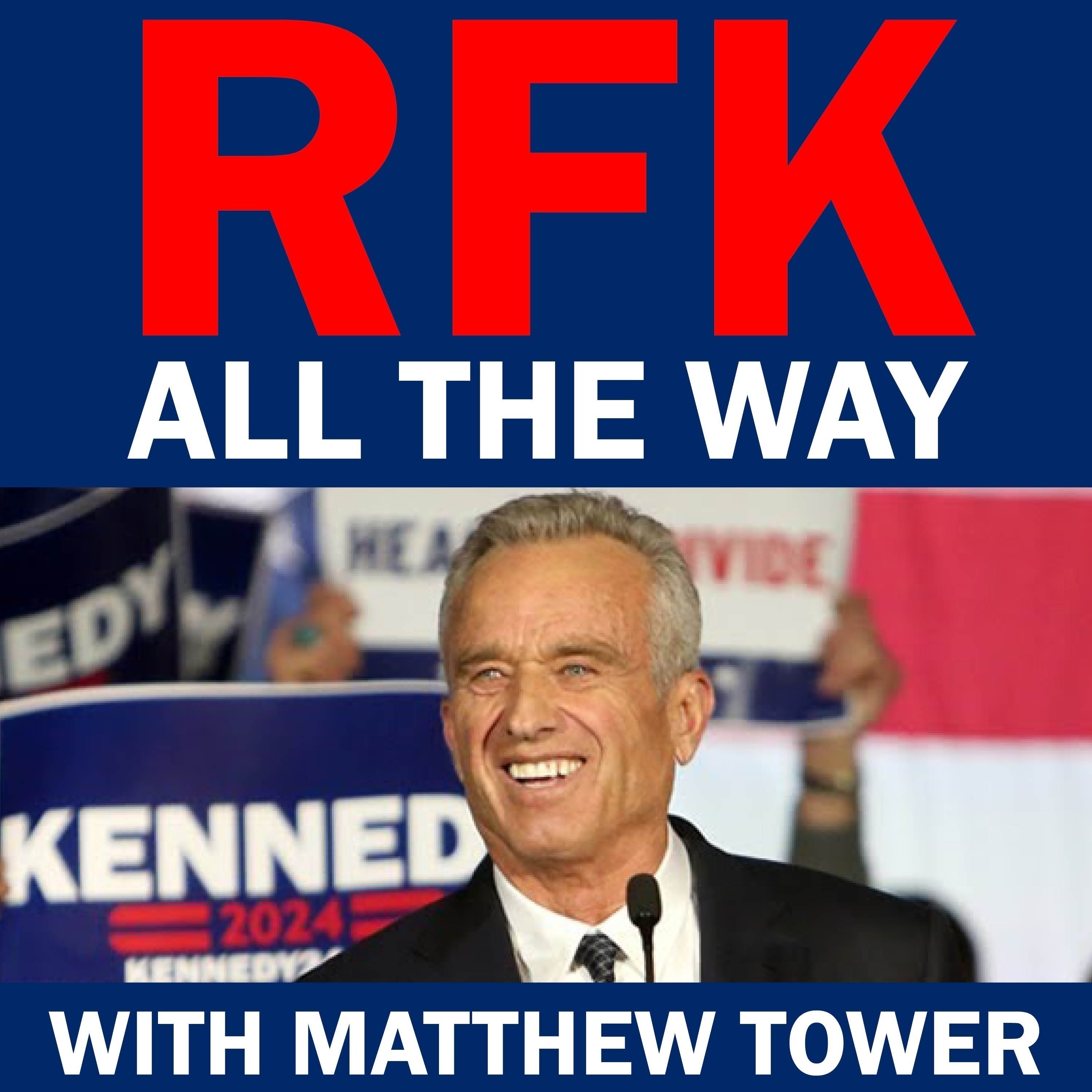 RFK All The Way: Robert F Kennedy Jr for President