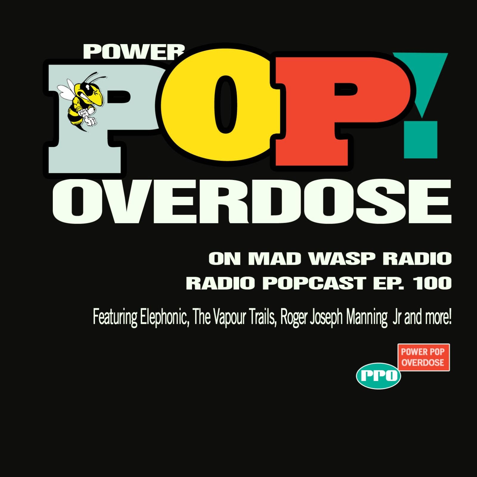 Power Pop Overdose on Mad Wasp Radio 100 08/12/2023