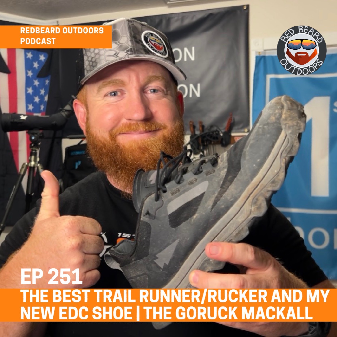 251.  The Best Trail Runner/Rucker and My New EDC Shoe | The GoRuck Mackall