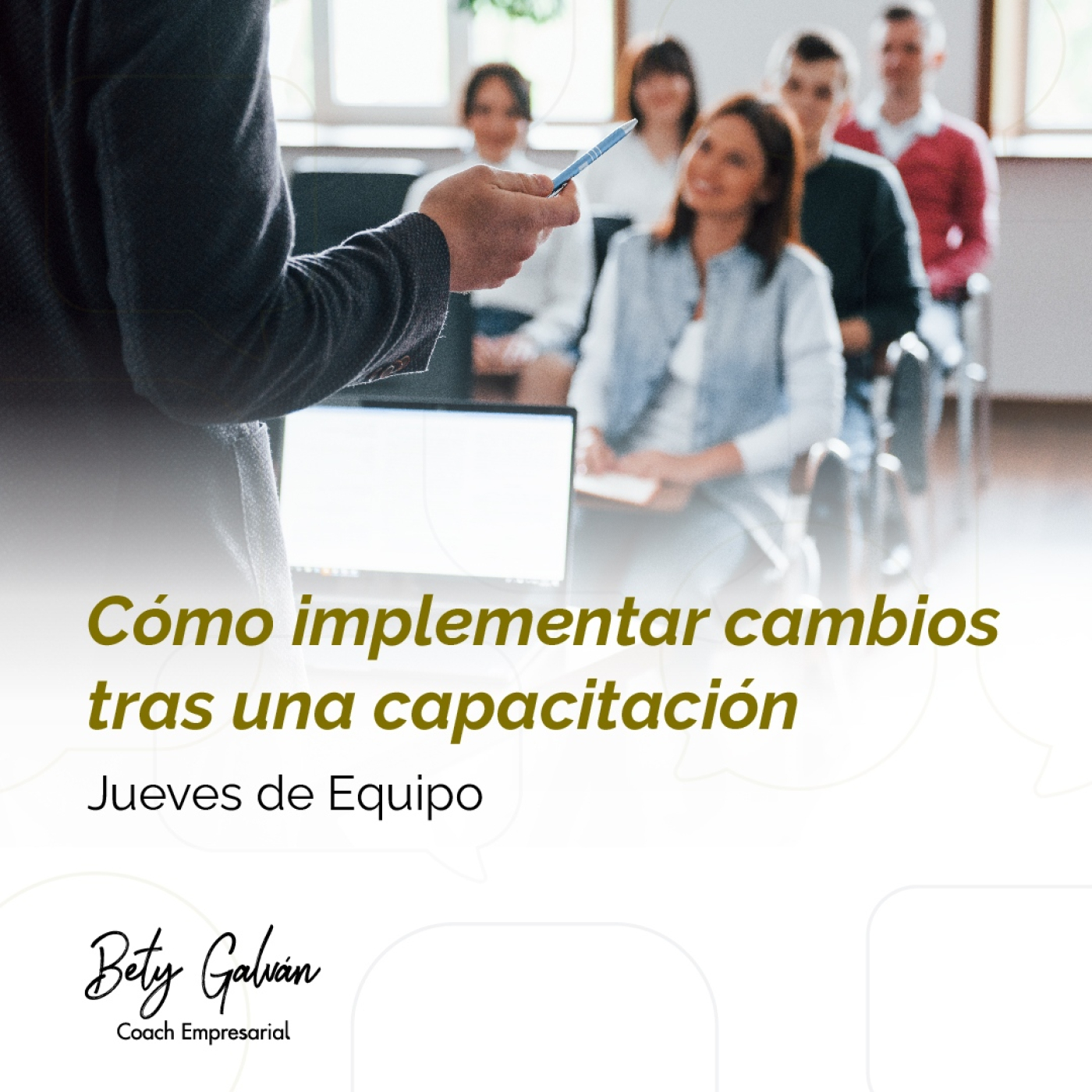 Cómo implementar cambios tras una capacitación