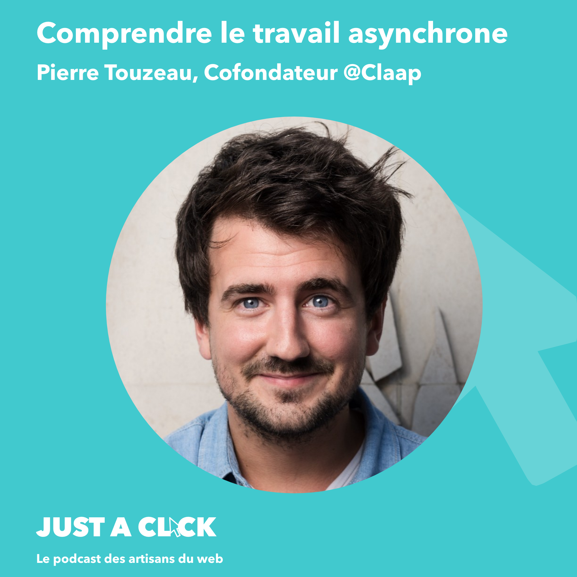 30. Pierre Touzeau, Le travail asynchrone : moins de réunions et plus d’autonomie