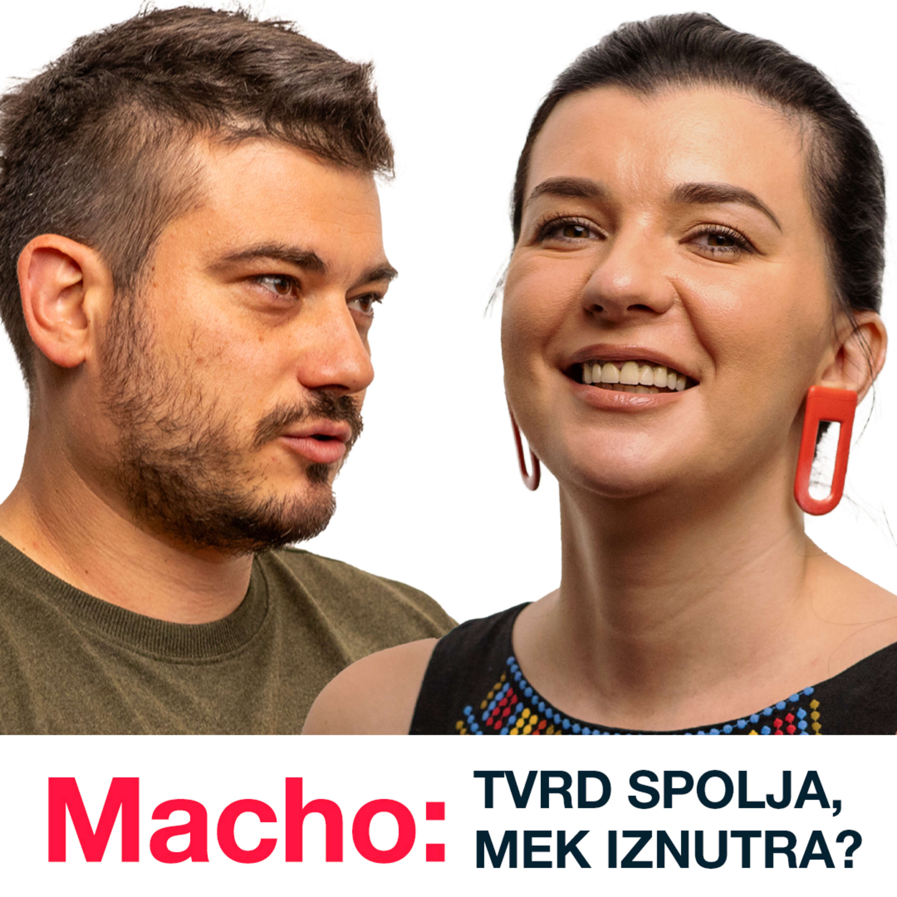 MACHO: Tvrd spolja, mek iznutra? / Branislava Antović-Aleksić / ŽIŠKA podkast #194