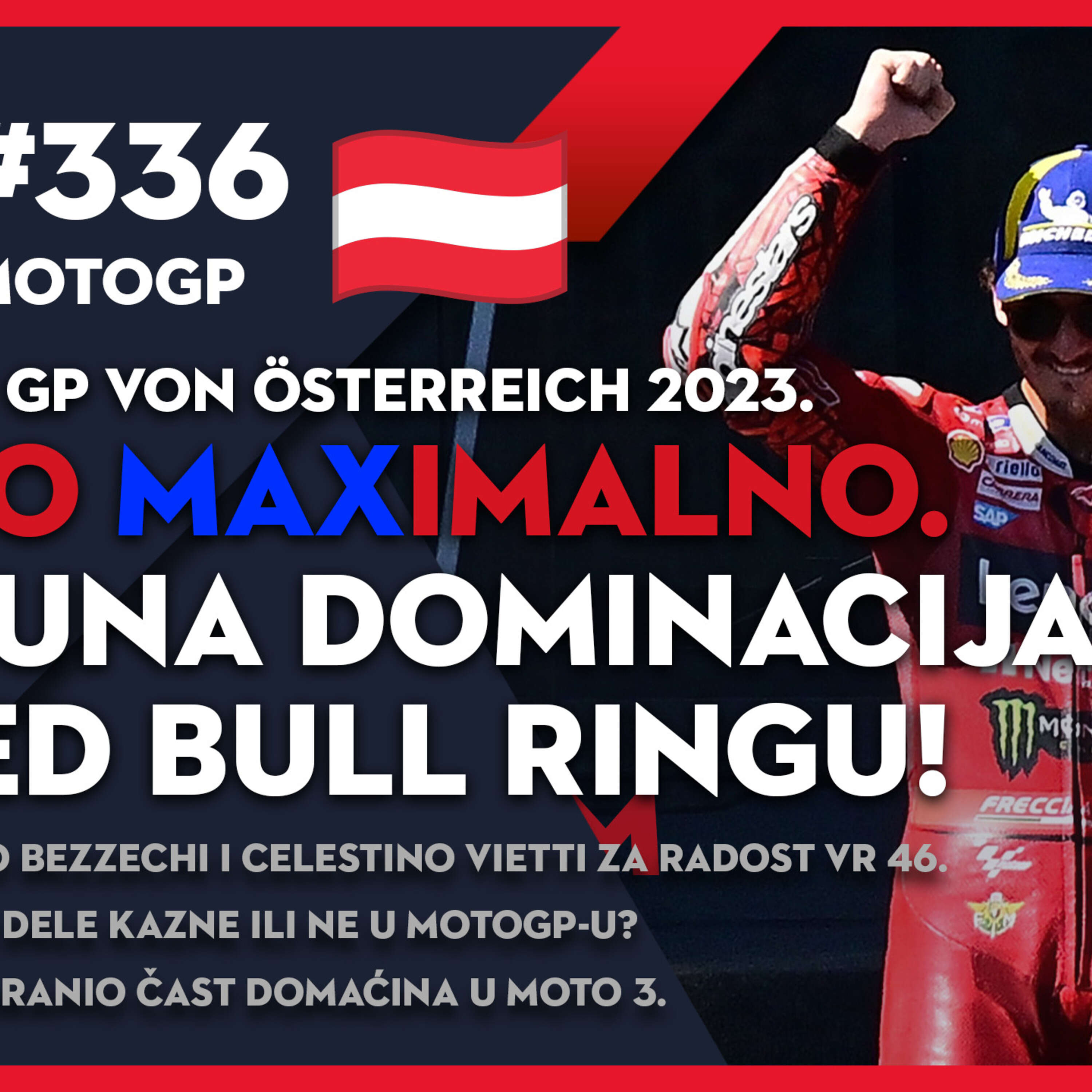 Lap 76 336 | MotoGP: Pecco Maximalno | Potpuna dominacija šampiona na Red Bull Ringu!