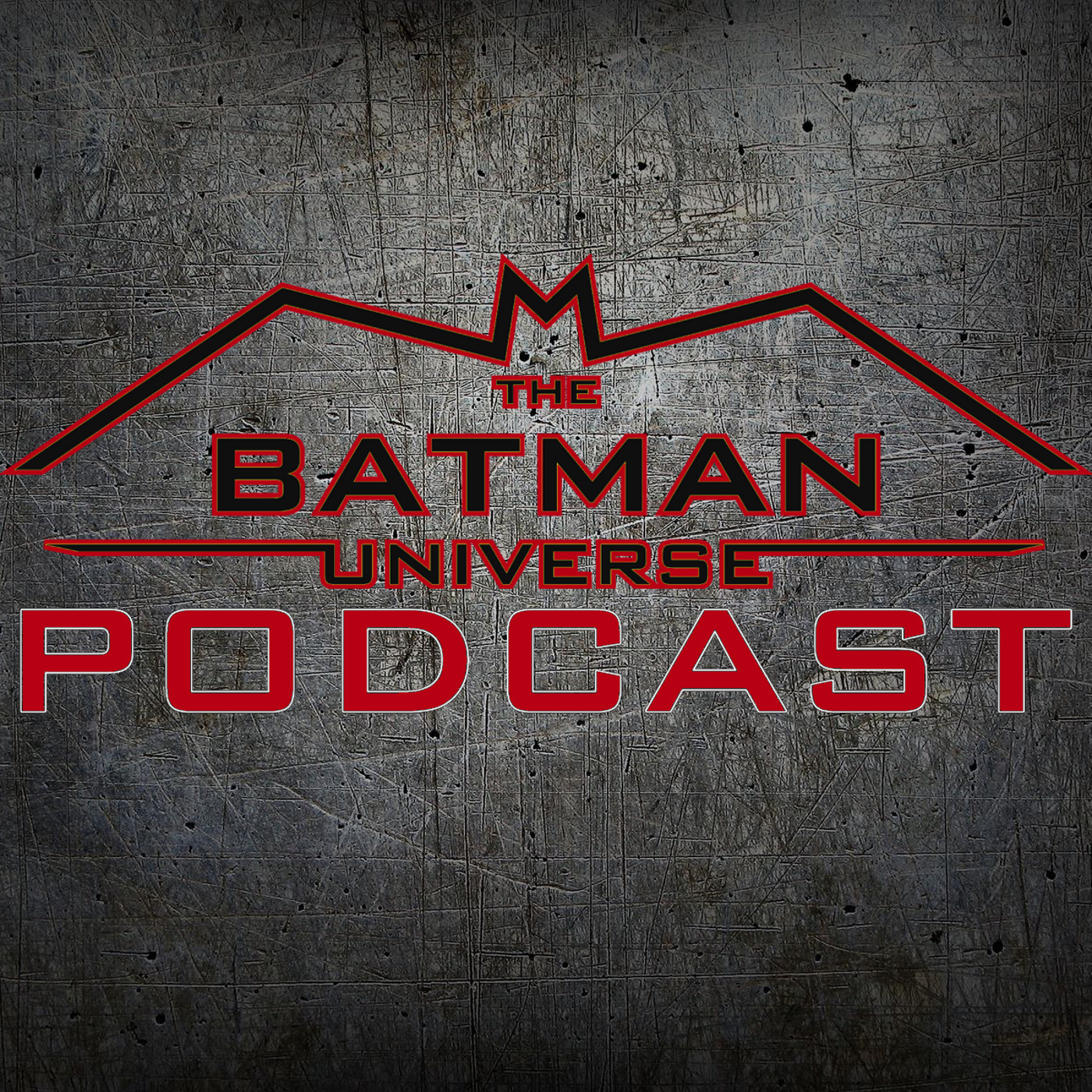 The Batman Universe Podcast 