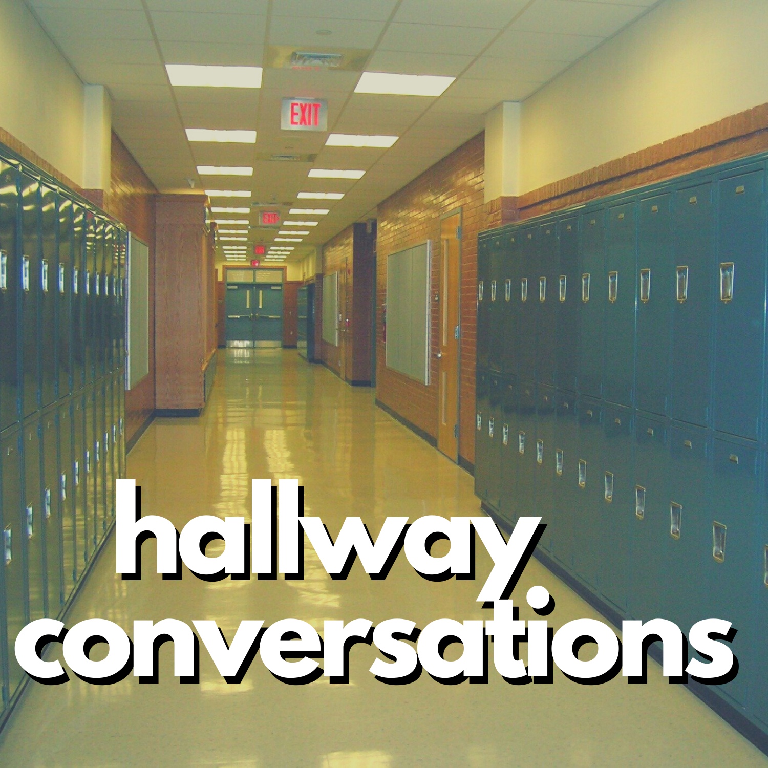 Hallway Conversations 