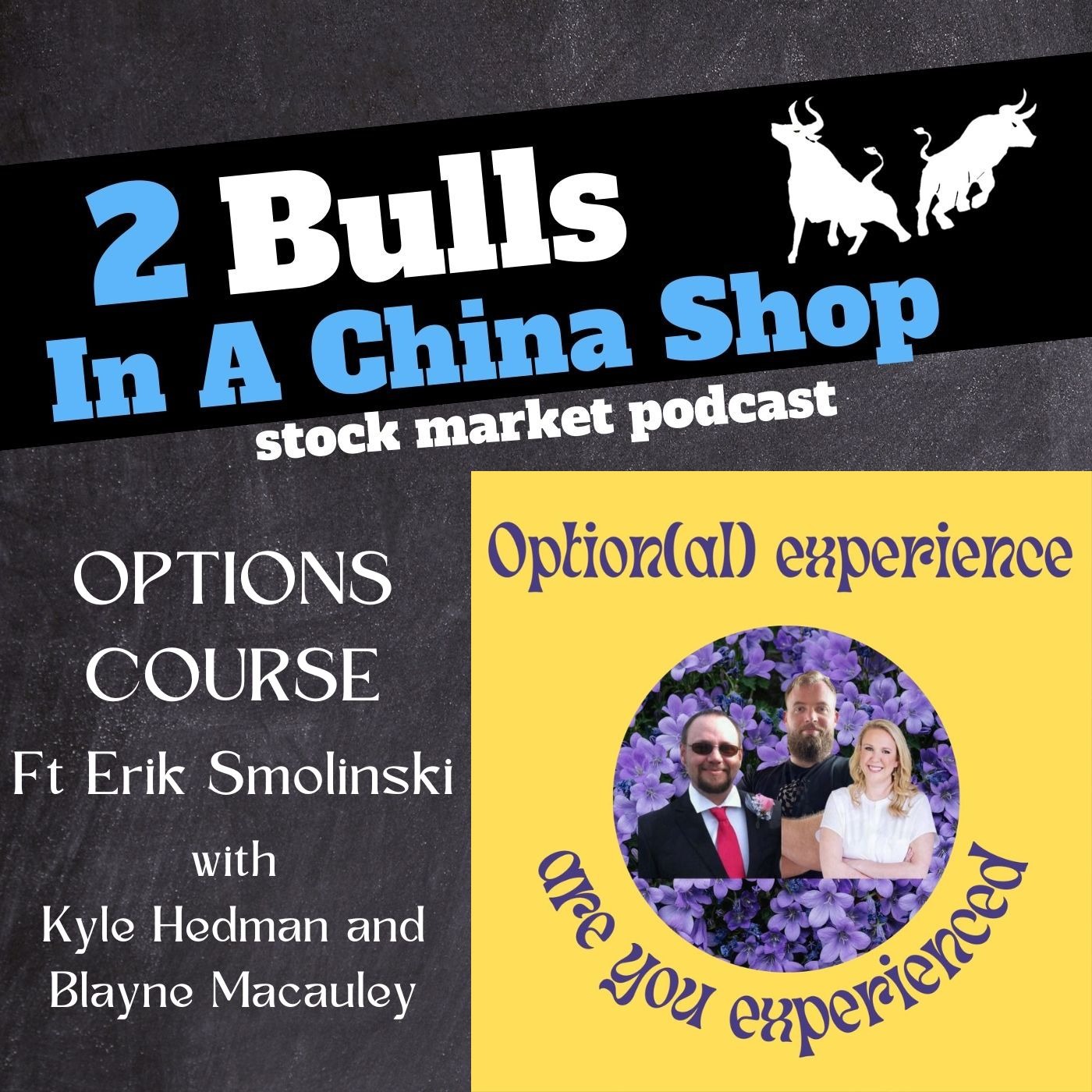 The Option(al) Experience: Ep. 2: Using Options to Trade & Understanding Edge