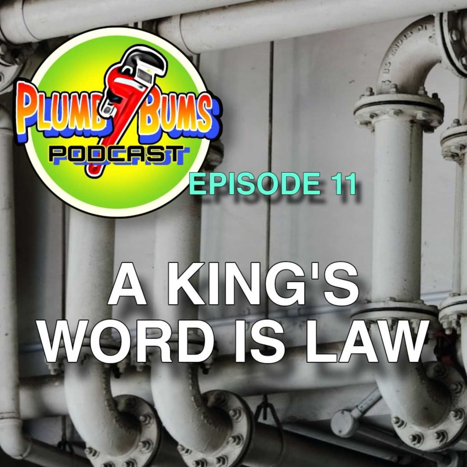 A King's Word is Law