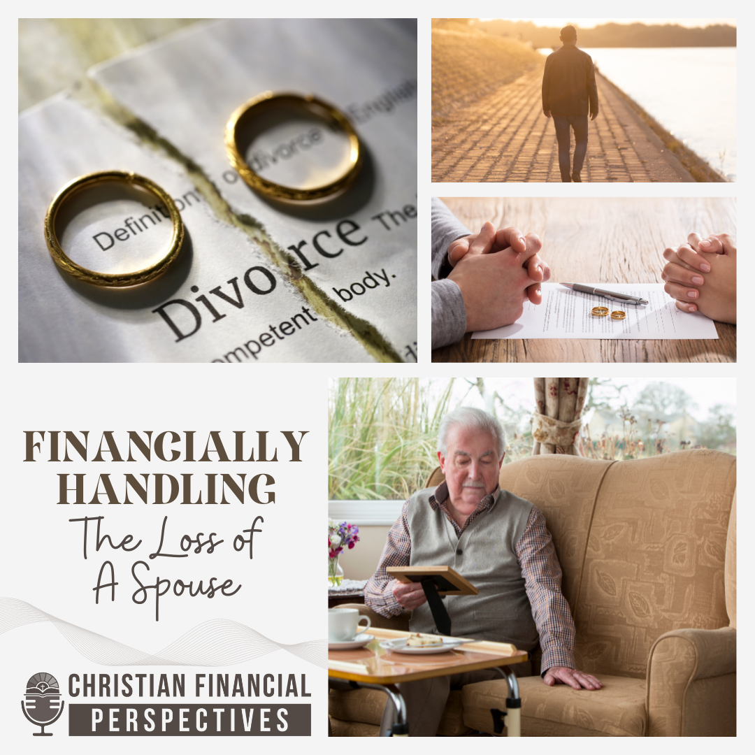 Financially Handling The Loss Of A Spouse