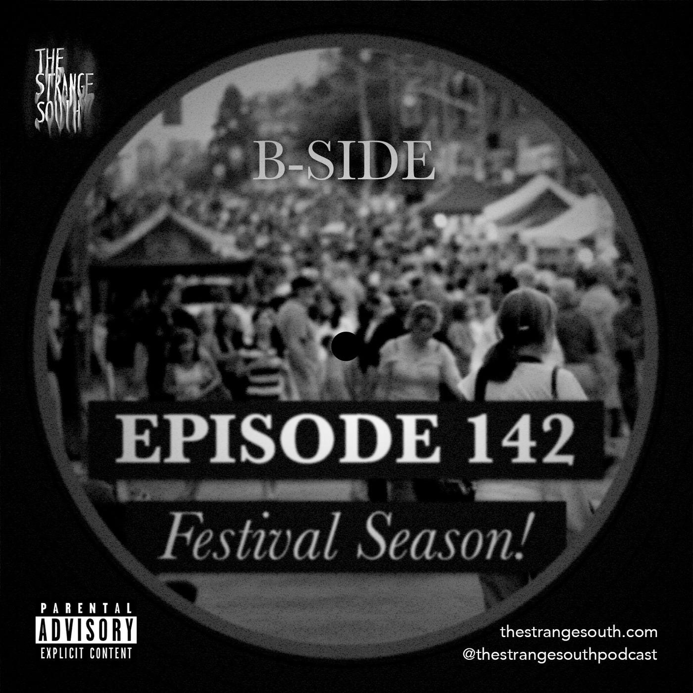 Episode 142B: Festival Season