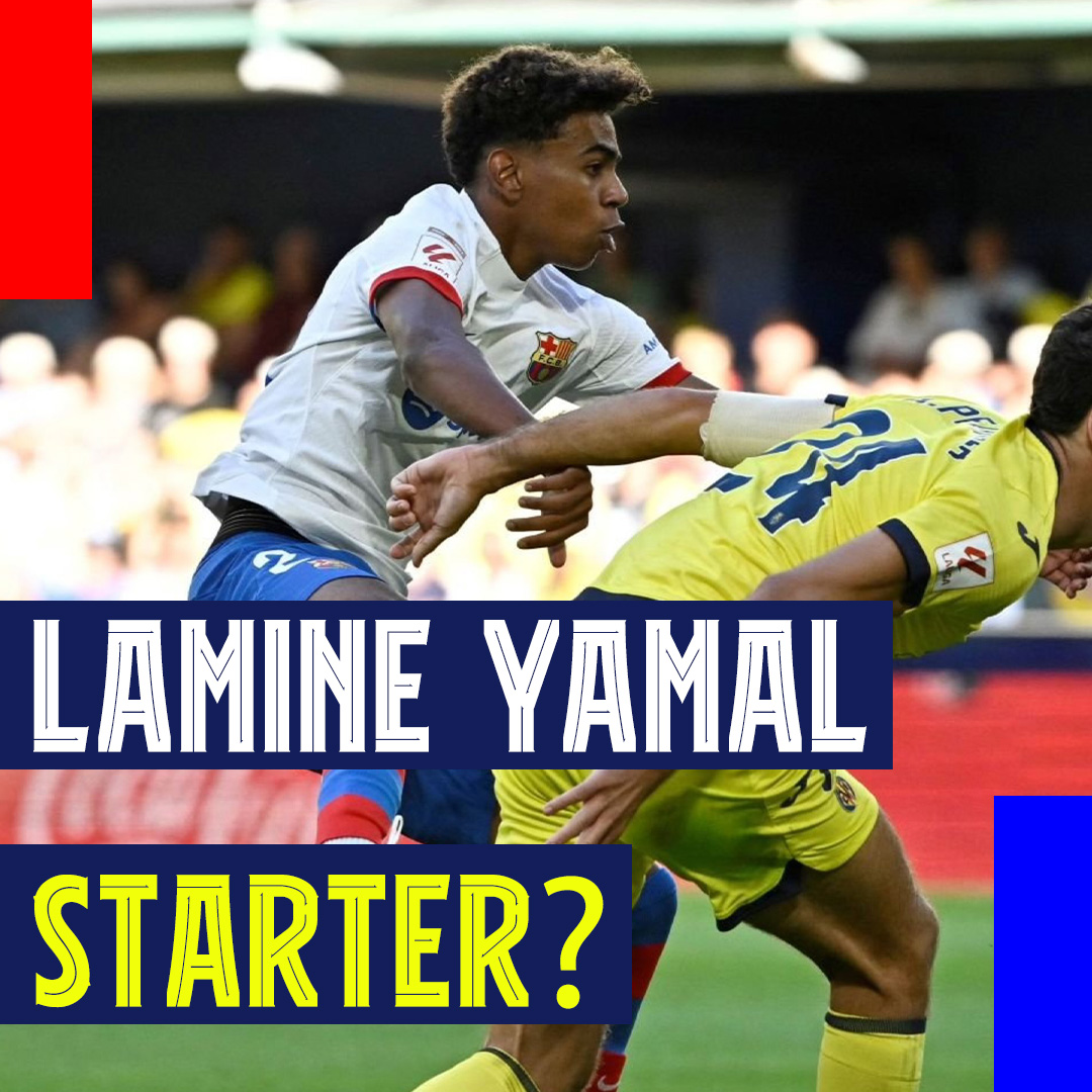 Episode 500! Lamine Yamal, Ferran Torres, and Outscoring Villarreal