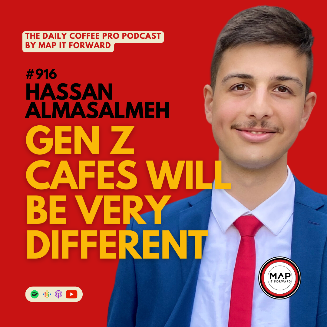 ⁣Hassan Almasalmeh: Gen Z Cafes Will Be Very Different | The Daily Coffee Pro Podcast #916