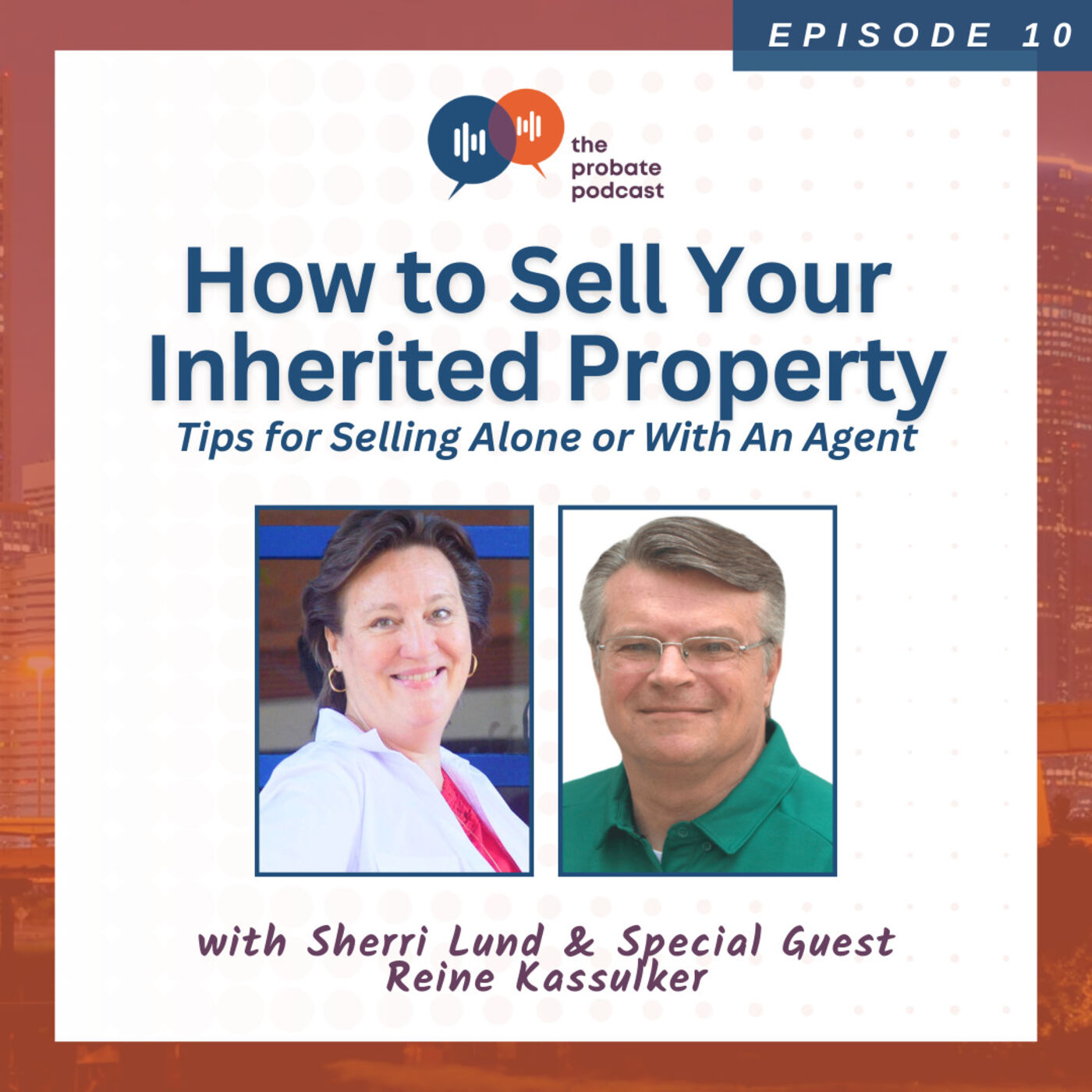 Everything You Need to Know About Selling An Inherited House Alone or With An Agent (PART 2)