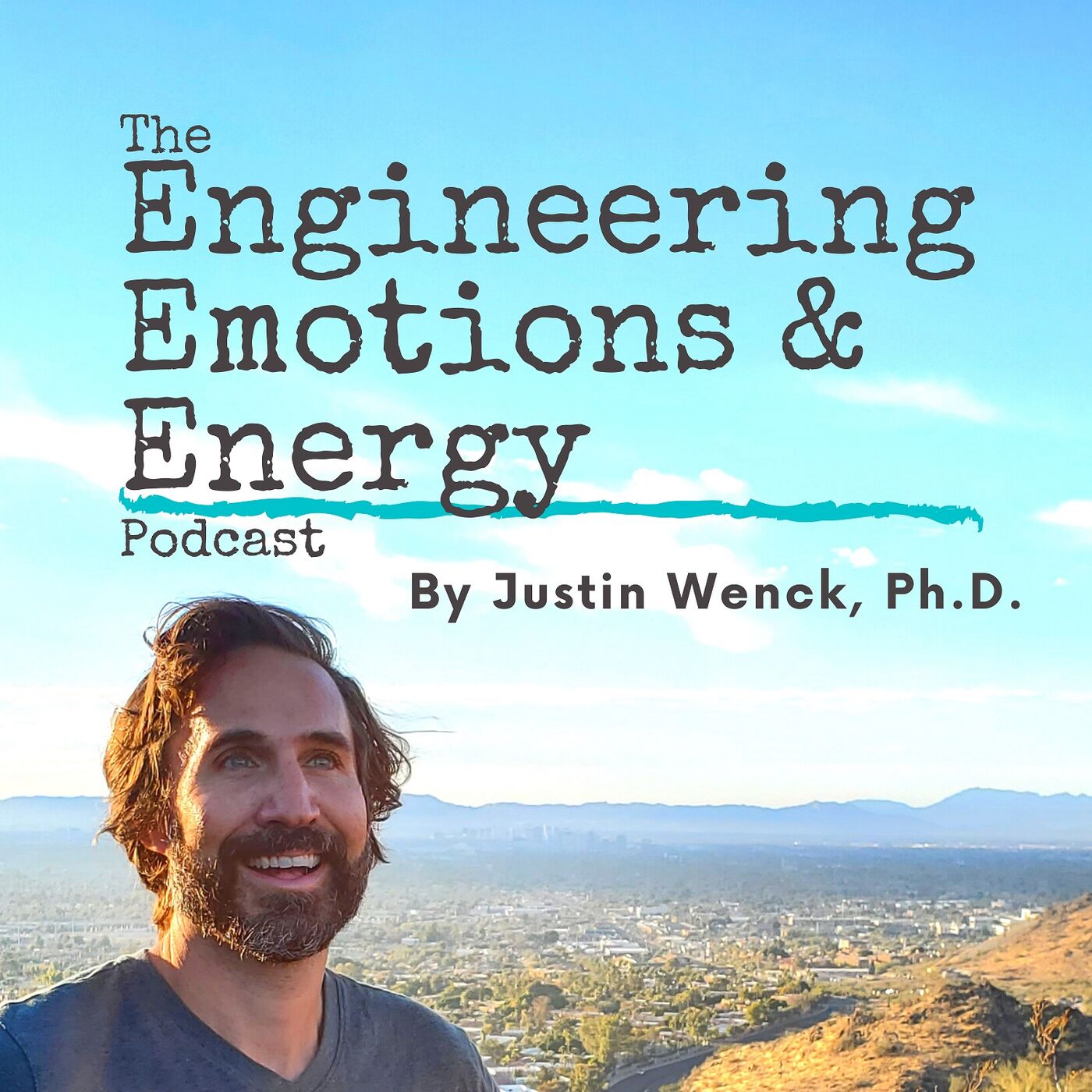 The Engineering Emotions and Energy Podcast 