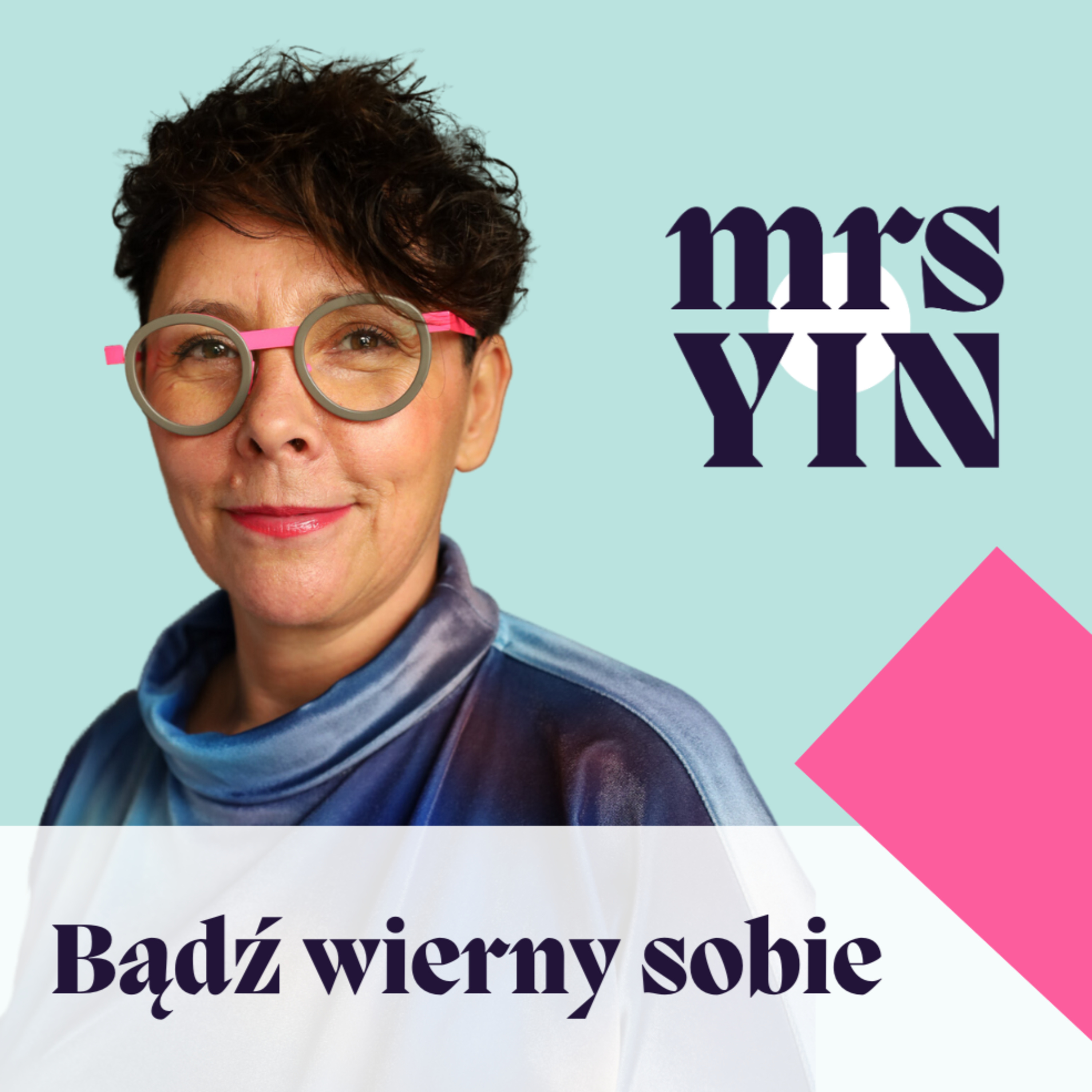 ⁣Mrs Yin - Iza Milczarek Wielowymiarowa Ja 3 (#14 Bądź wierny sobie)