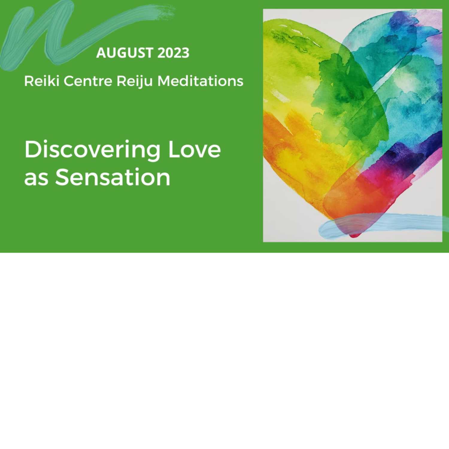 Discovering Love as Sensation - Reiki healing meditation