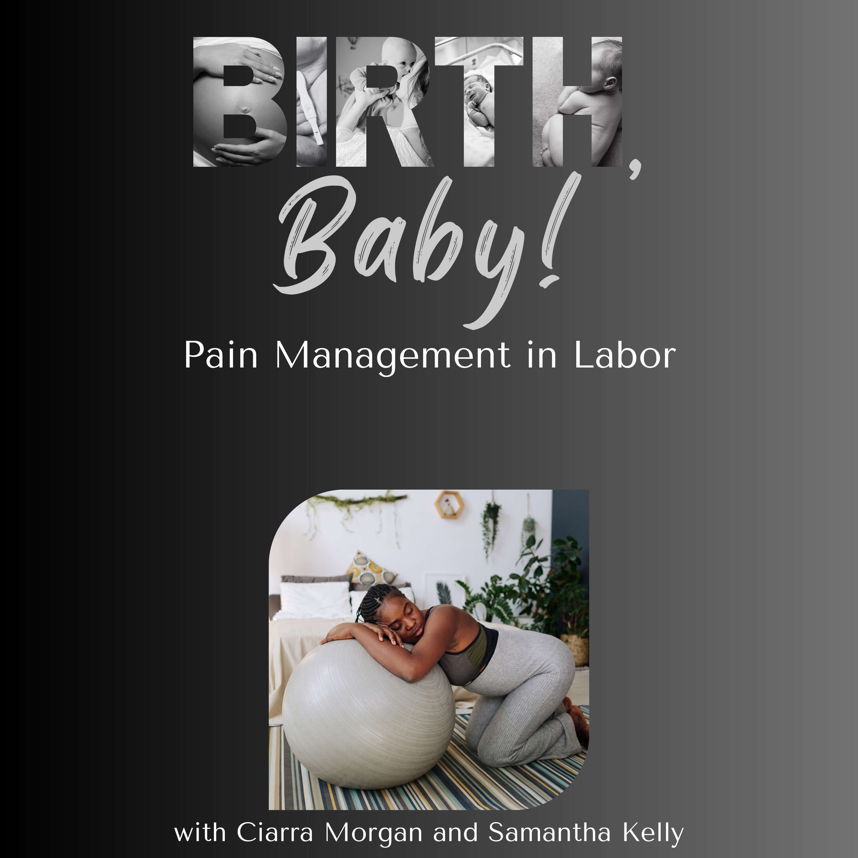 Pain Management in Labor