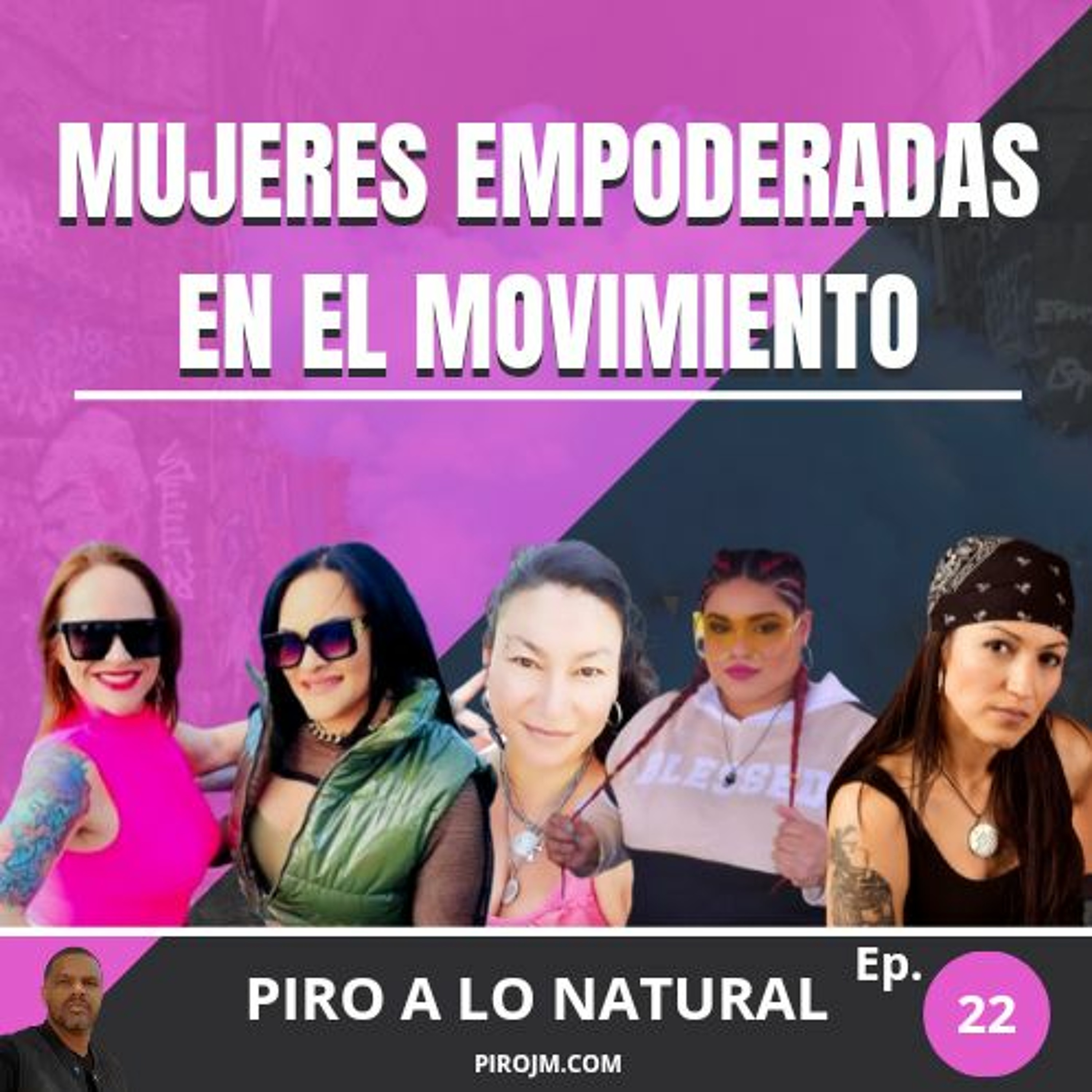 Mujeres Empoderadas en el Movimiento